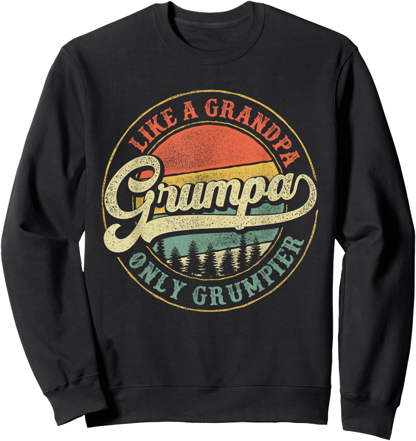 Grumpa Like a Grandpa Only Grumpier Retro Grumpa Definition Sweatshirt - Sweatshirt | Black