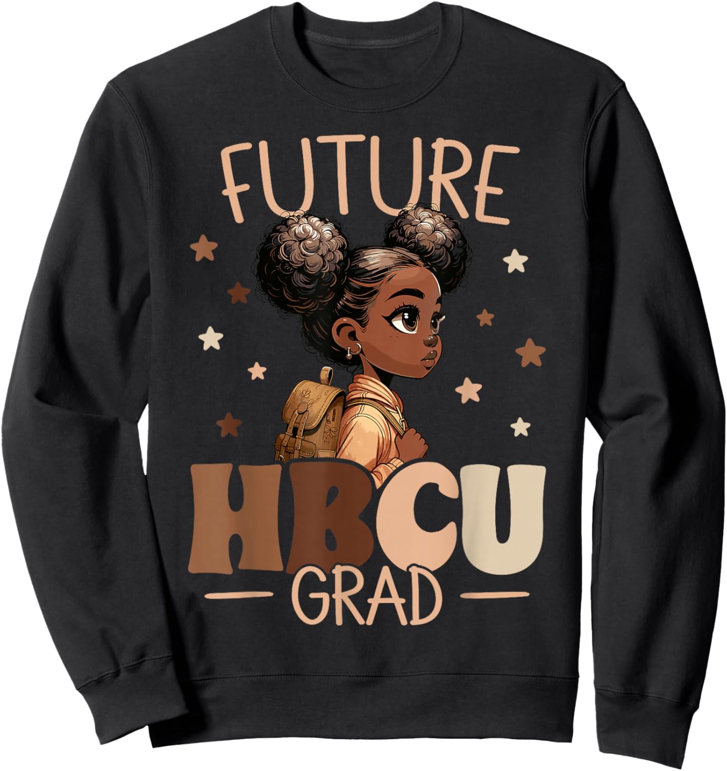 Future HBCU Grad Black Girl Graduation HBCU Sweatshirt - Sweatshirt | Black