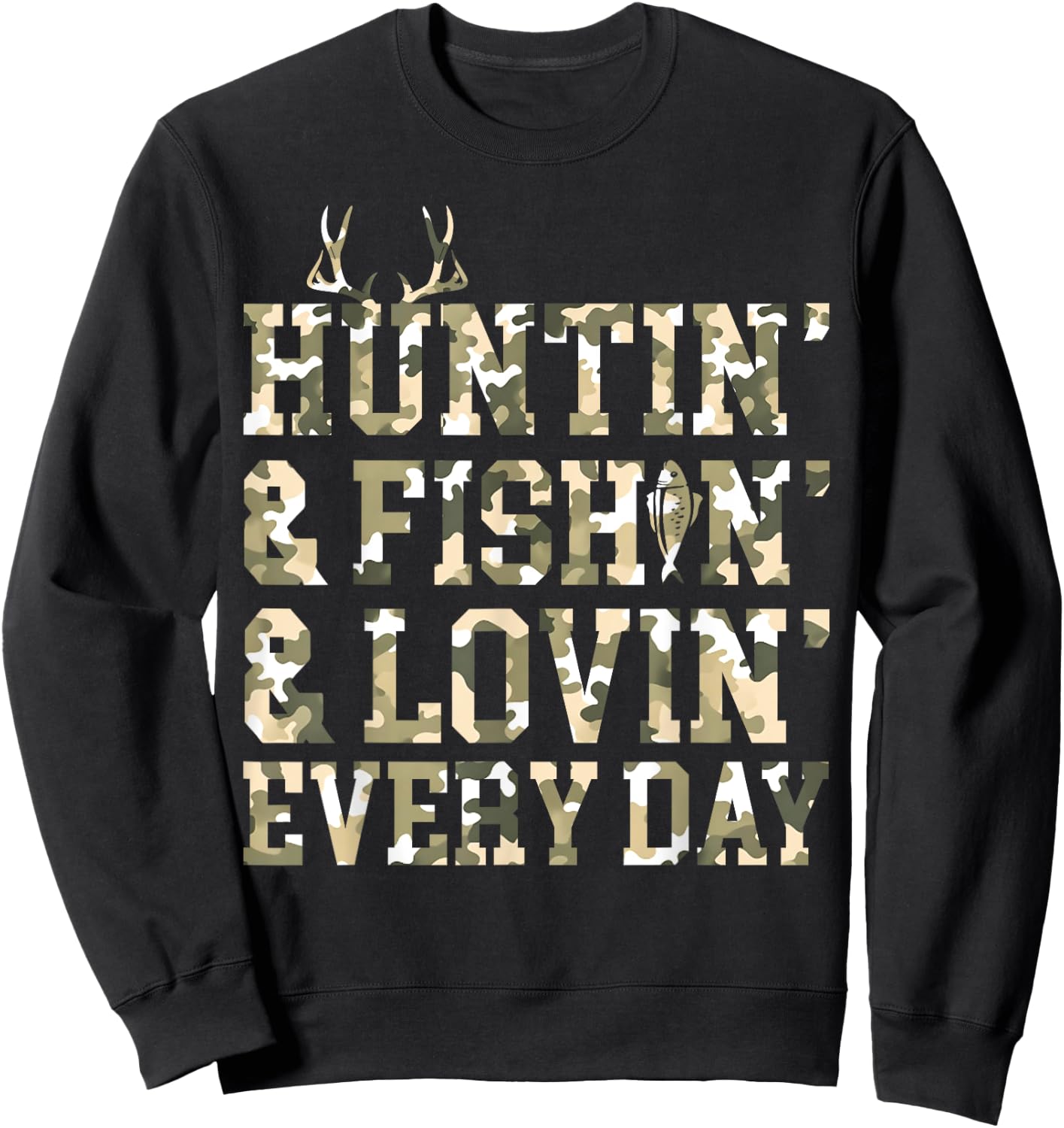 Hunting Fishing Loving Every Day Camo US Flag Hunting Season Sweatshirt - Sweatshirt | Black