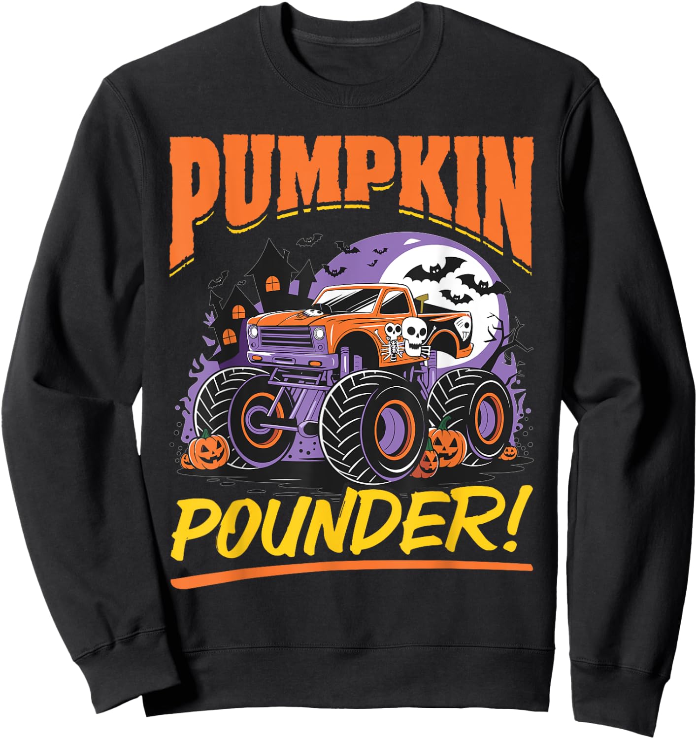 Monster Truck Halloween Pumpkin Pounder! Sweatshirt - Sweatshirt | Black