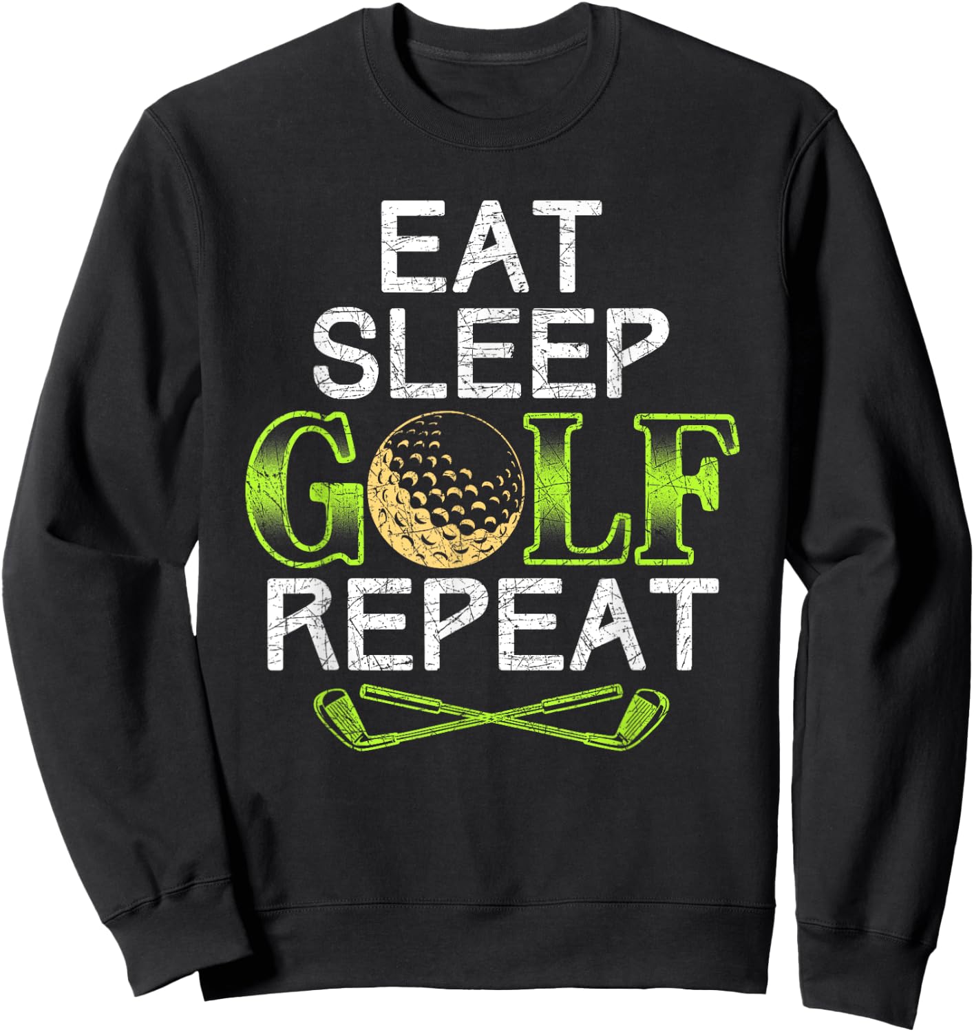 Funny Golfer Gift Eat Sleep Golf Repeat Fathers Day Golf Sweatshirt - Sweatshirt | Black