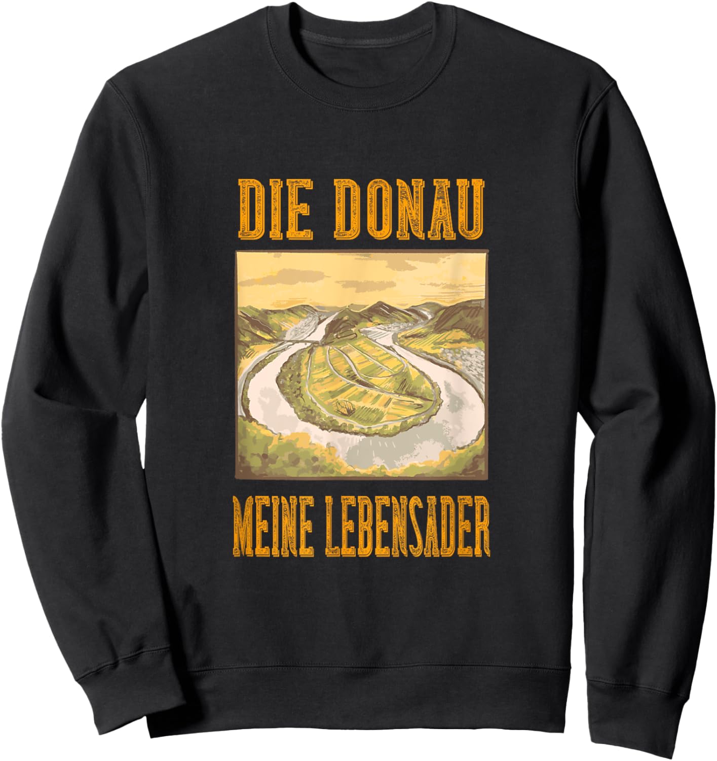 Meine Lebensader Wachau Linz Wien Regensburg Fluss Donau Sweatshirt - Sweatshirt | Black