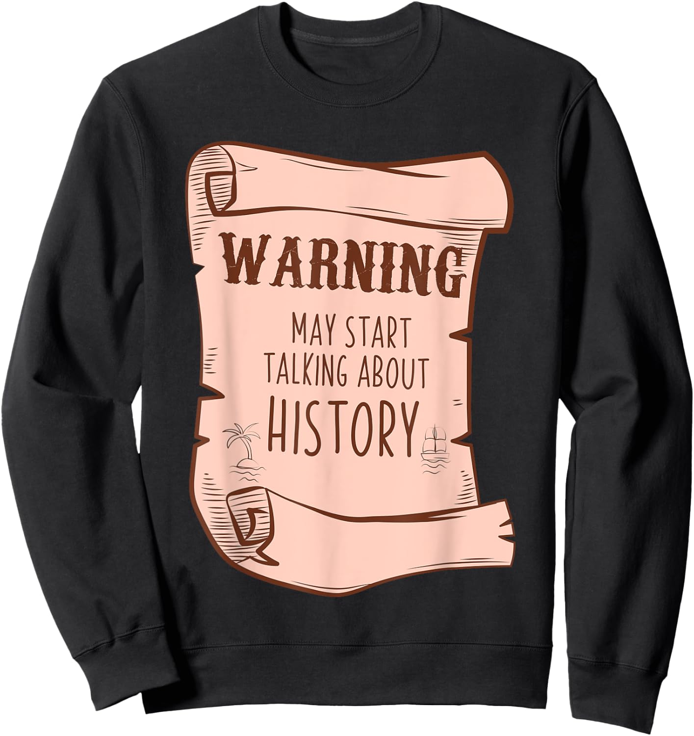 Funny History Buff Teacher Social Studies Nerd Geek Gifts Men Women Kids Sweatshirt - Sweatshirt | Black