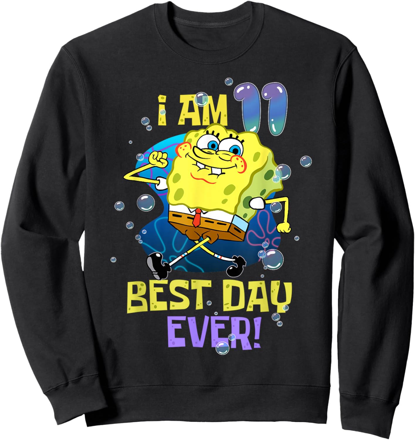 Spongebob I Am 11 Best Day Ever 11th Birthday Kids Spongebob Sweatshirt - Sweatshirt | Black