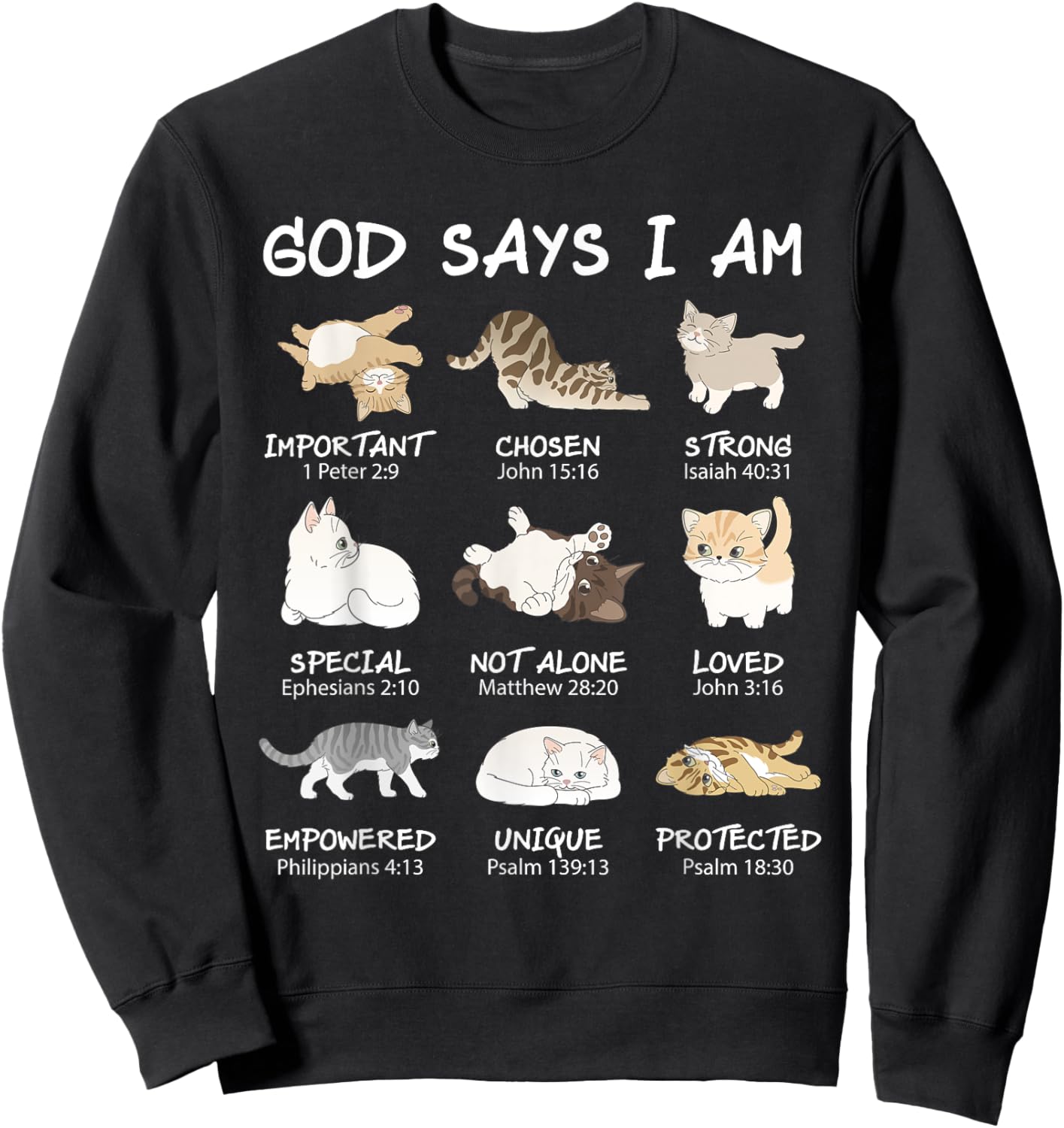 Funny Cat Girls Teens Kids God Says I Am Christian Cat Lover Sweatshirt - Sweatshirt | Black