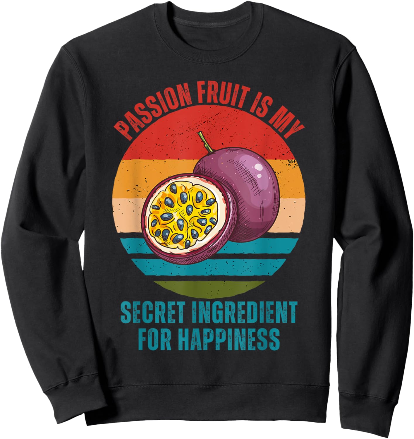 Vintage Passion Fruit Is My Secret Ingredient For Happiness Sweatshirt - Sweatshirt | Black