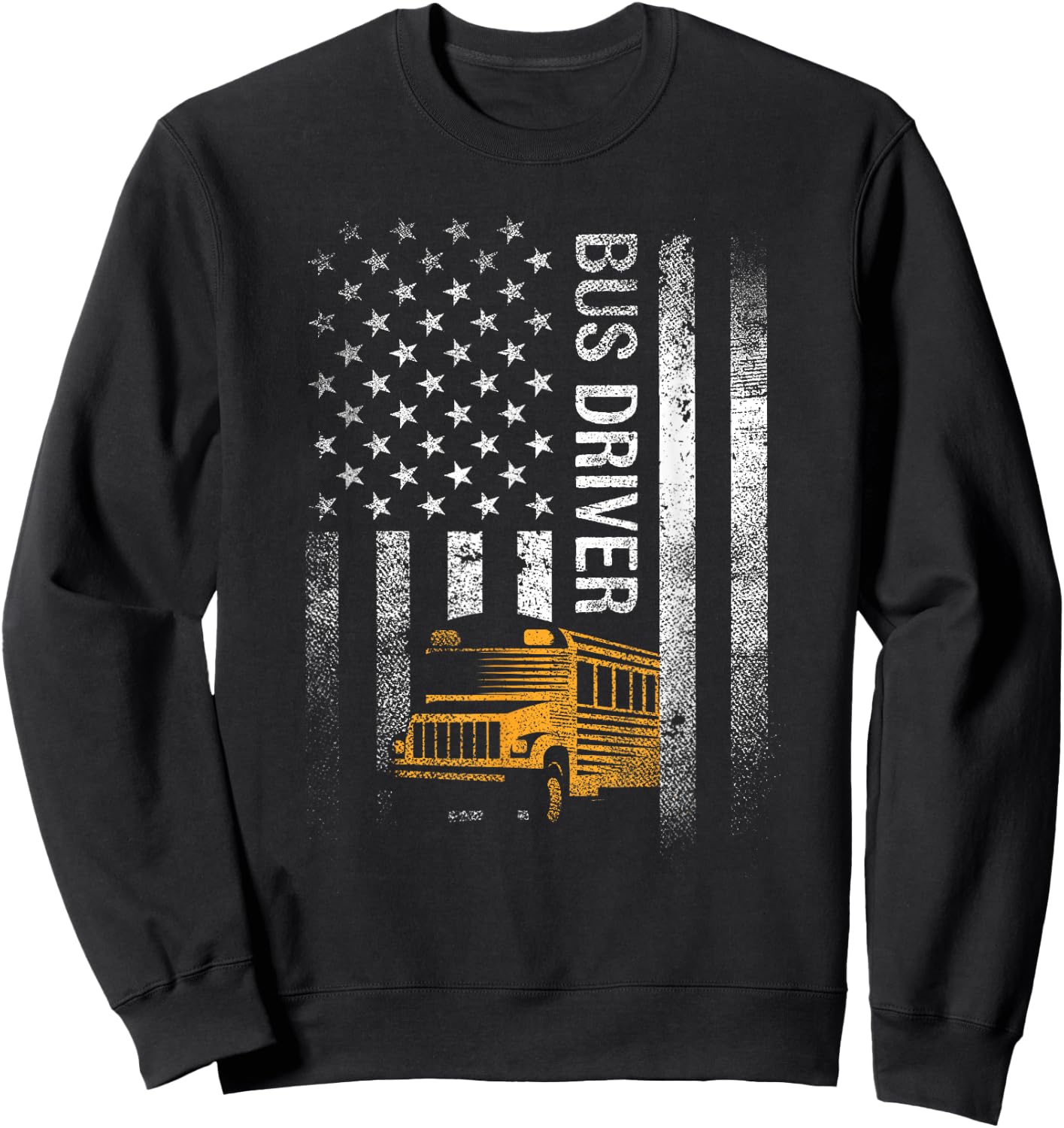 School Bus Driver USA American Flag Funny Bus Driver Gift Sweatshirt - Sweatshirt | Black