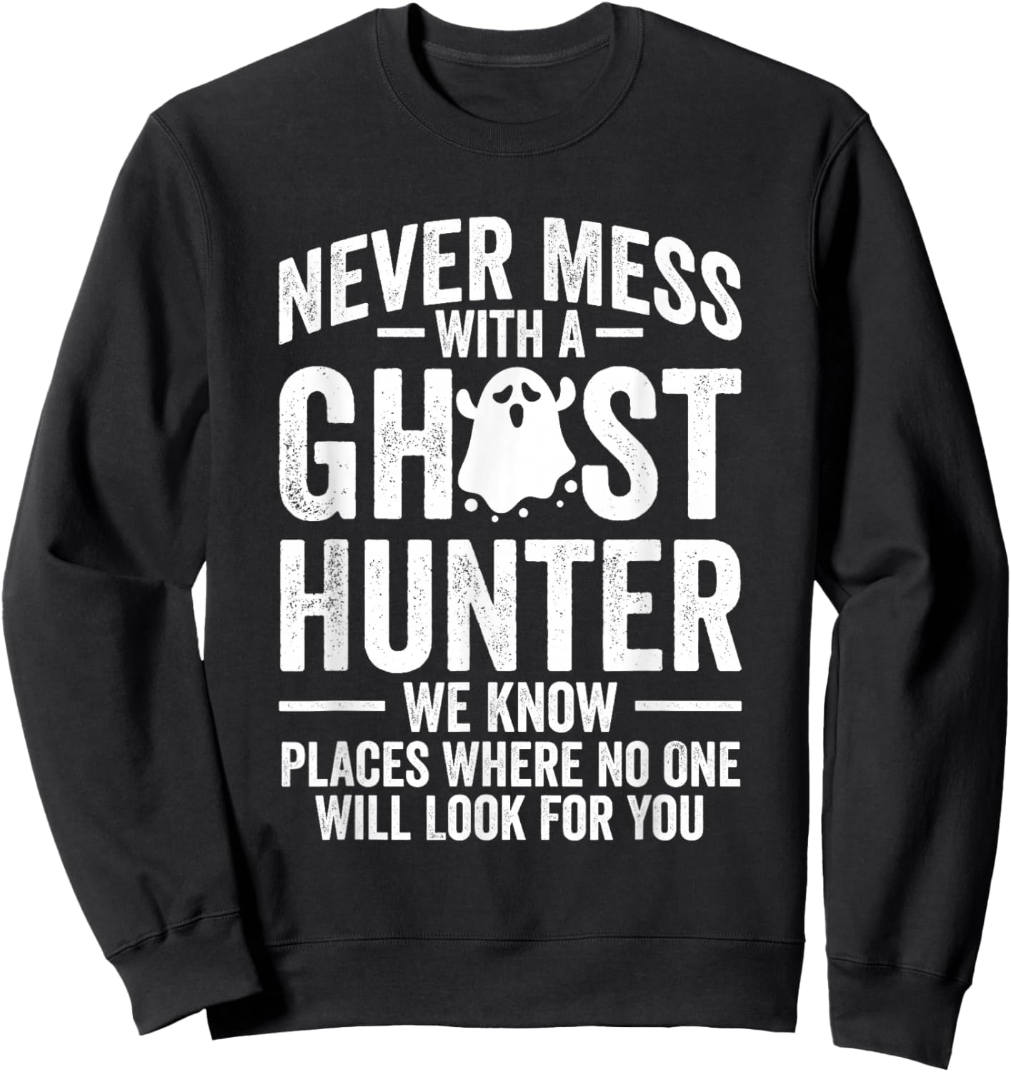 Paranormal EVP Hunting Ghost Hunter Adventures Sweatshirt - Sweatshirt | Black