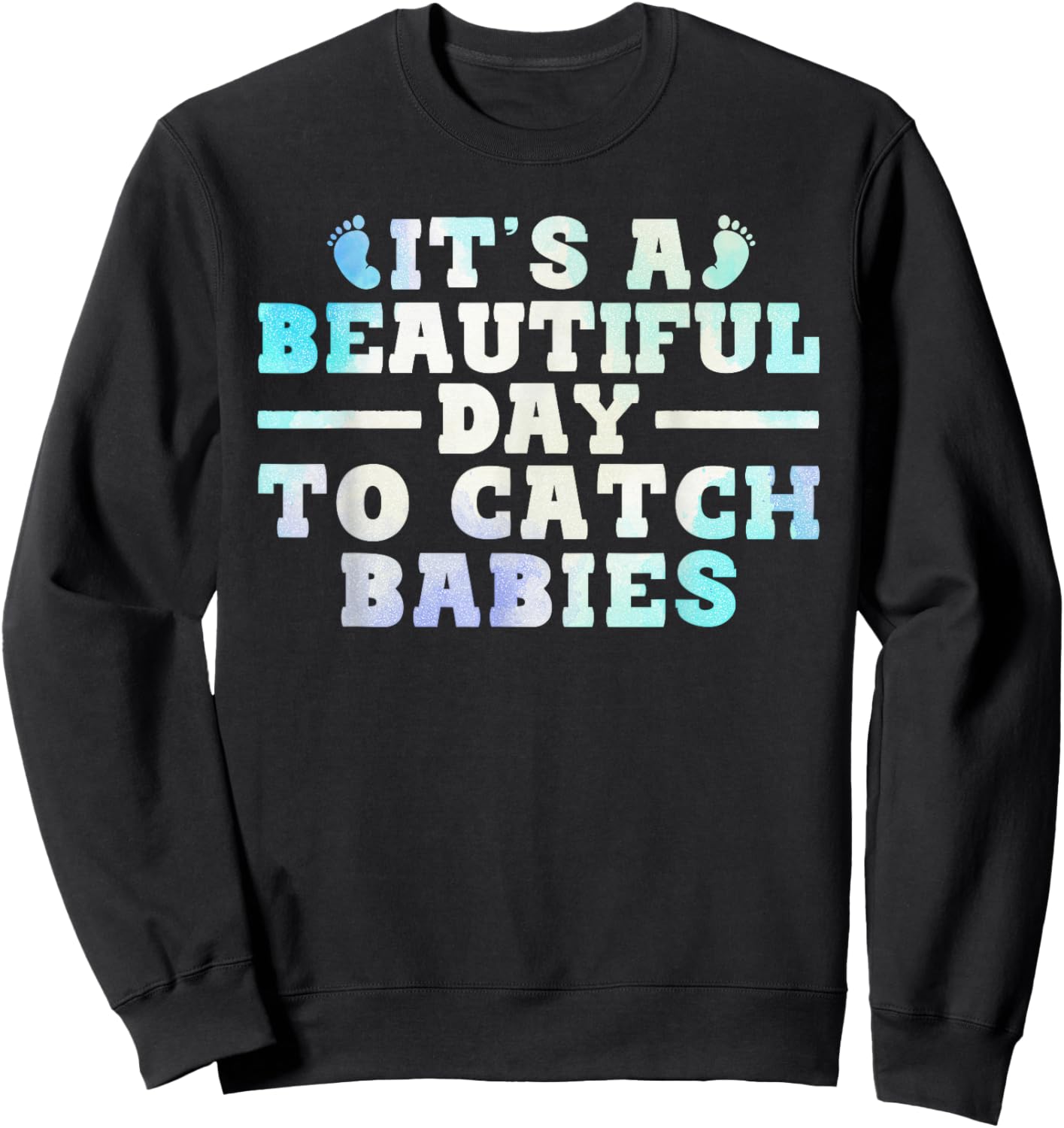 Funny Midwife Design Wife Grandma Nursing Midwives Sweatshirt - Sweatshirt | Black