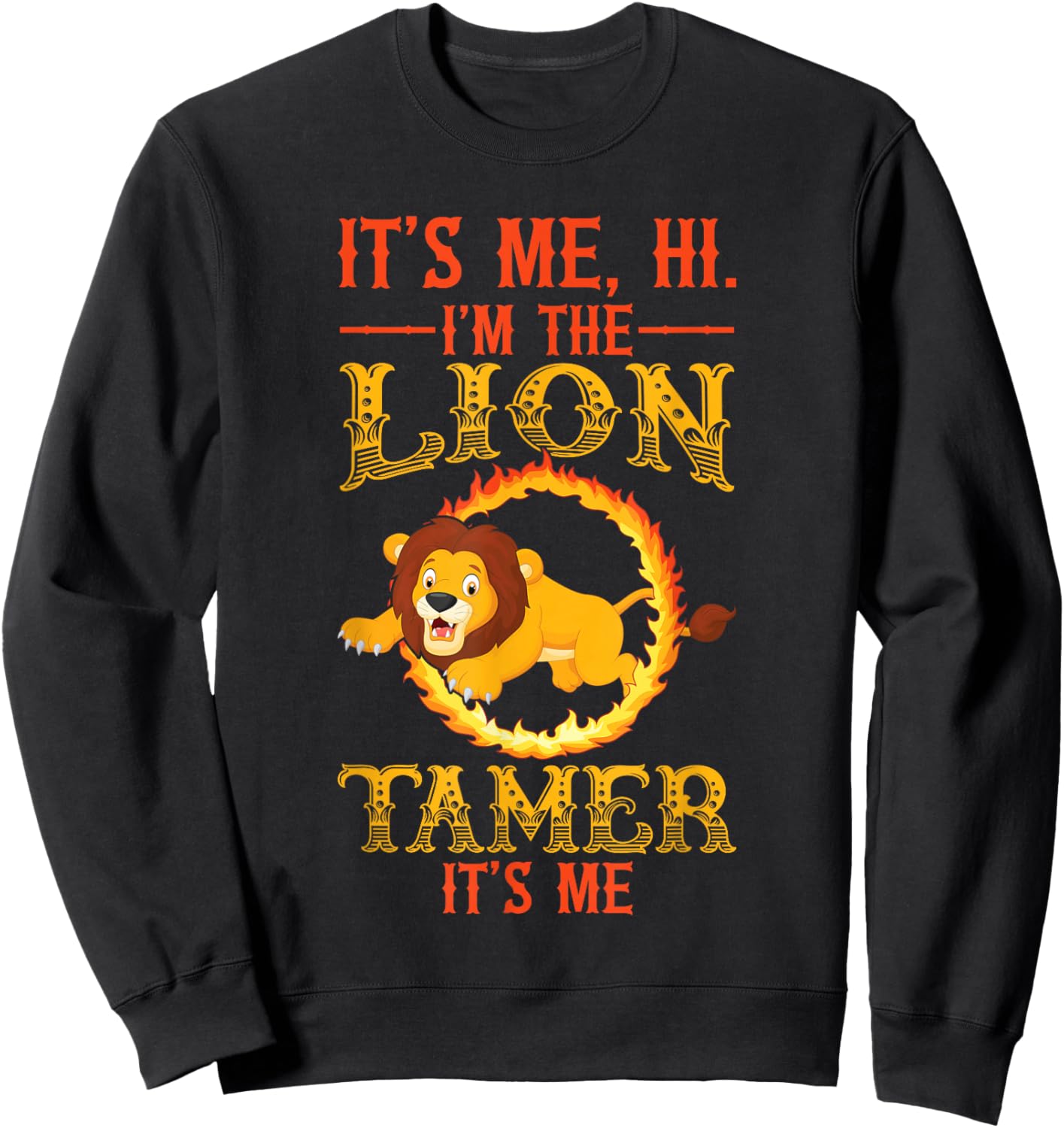 Lion Tamer Sweatshirt - Sweatshirt | Black