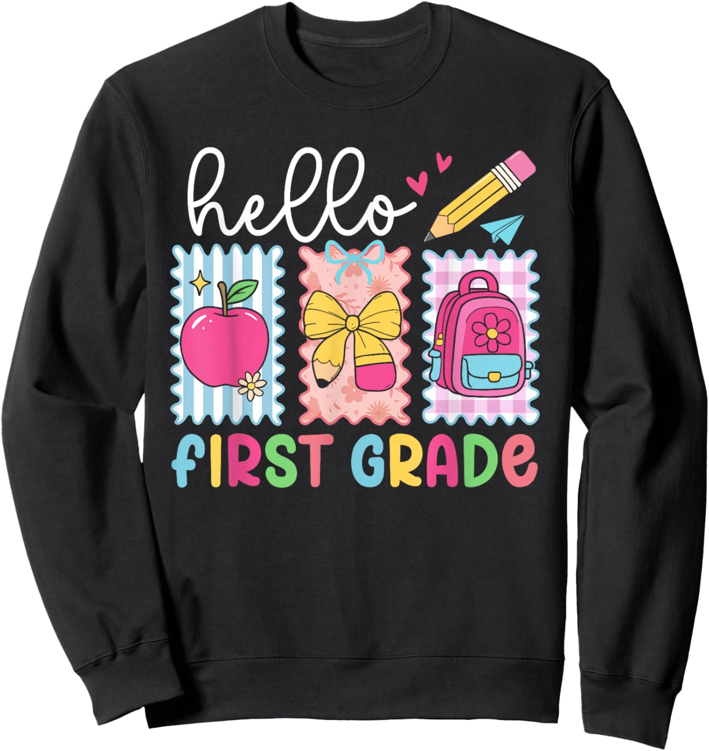 Hello First Grade Team Back to School Teacher Student Kids Sweatshirt - Sweatshirt | Black
