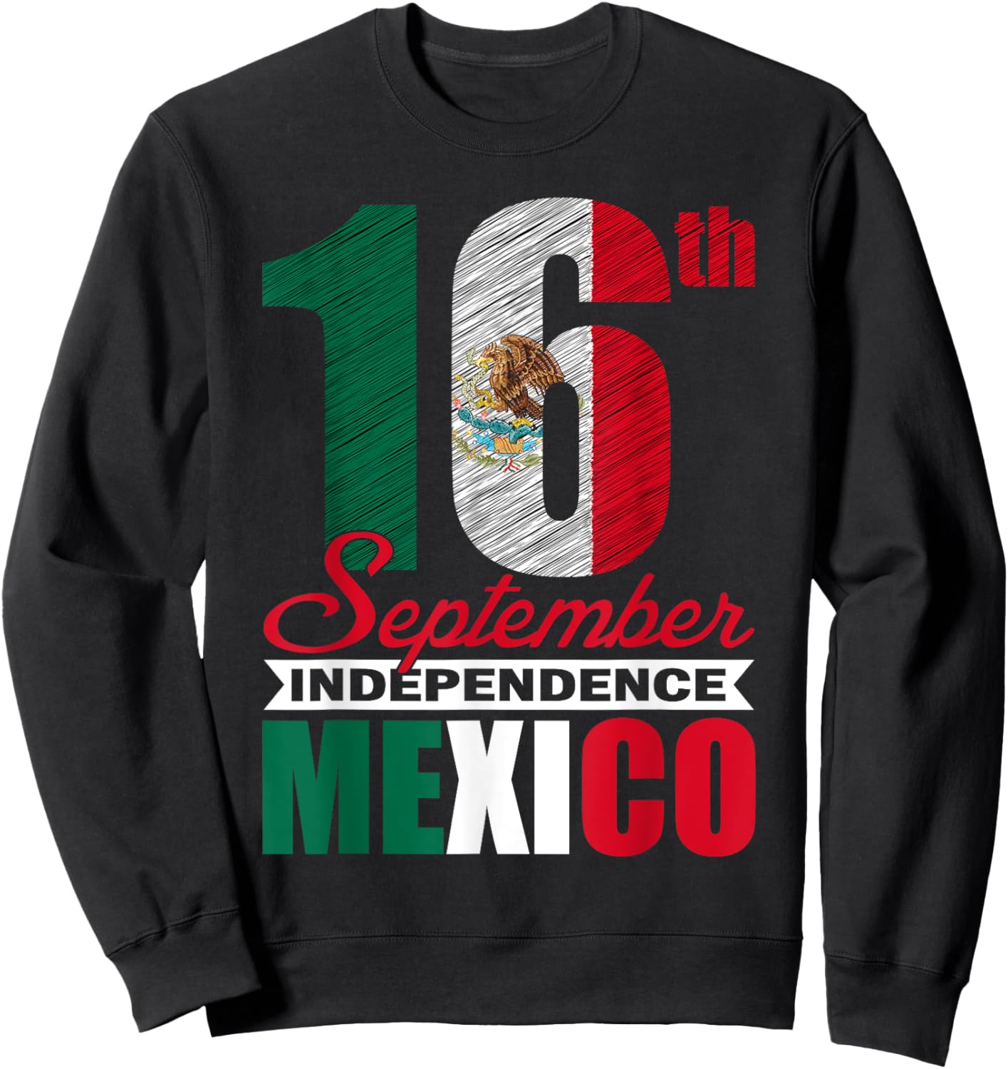 September 16th Viva Mexico Independence Day Mexican Flag Sweatshirt - Sweatshirt | Black
