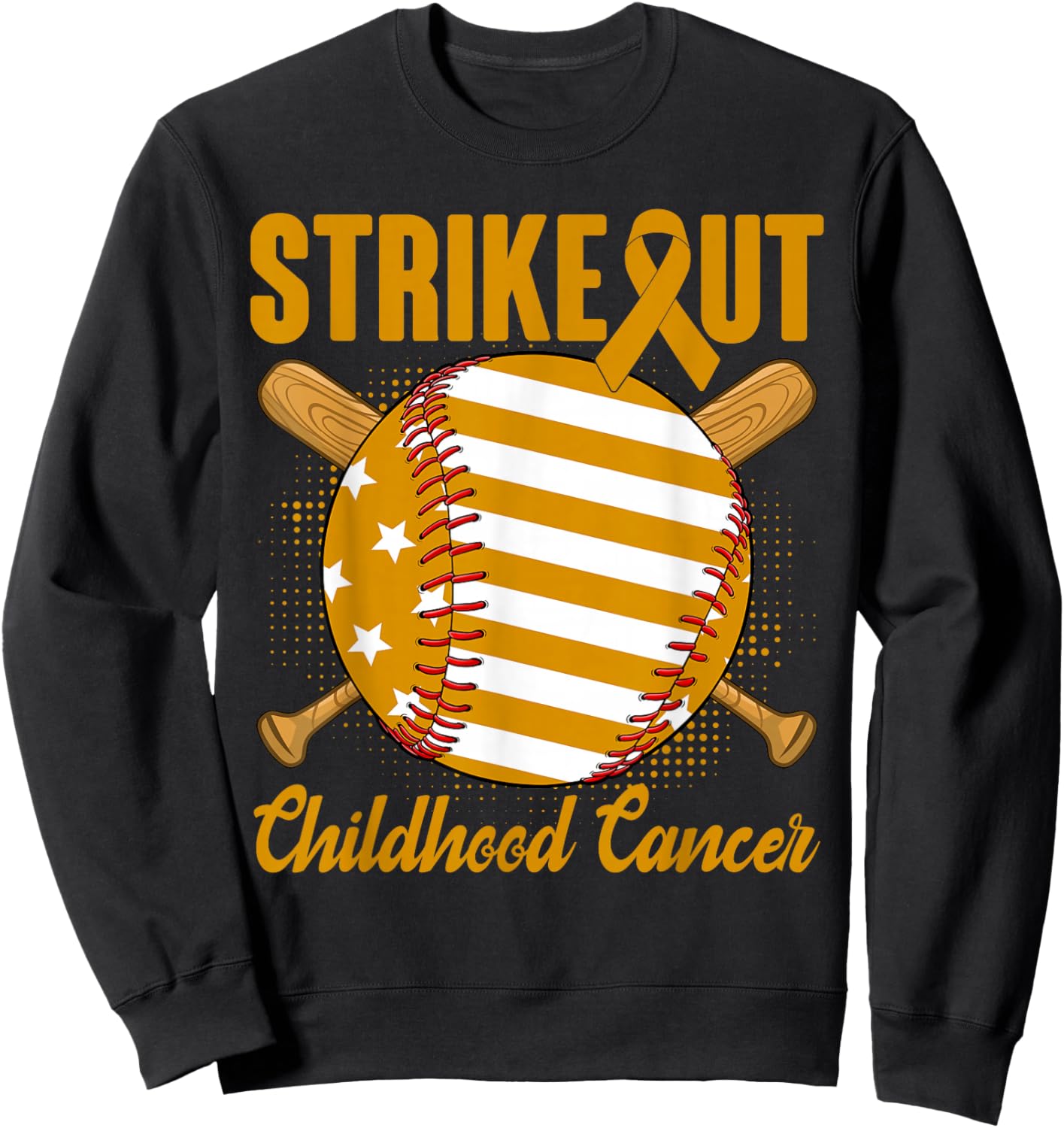 Strike Out Childhood Cancer Awareness Baseball Gold Ribbon Sweatshirt - Sweatshirt | Black