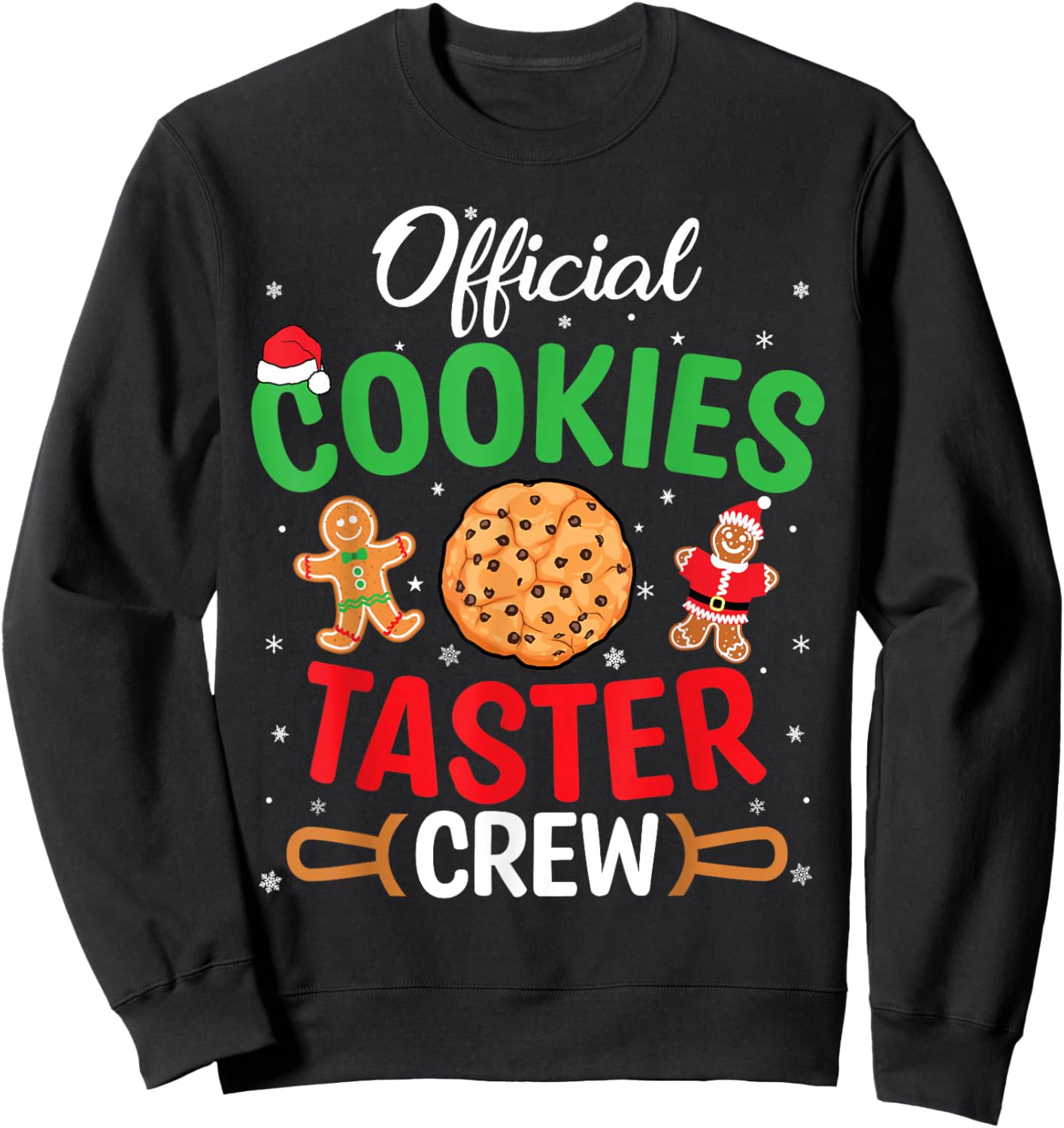 Christmas Official Cookie Taster Crew Team Gingerbread Xmas Sweatshirt - Sweatshirt | Black