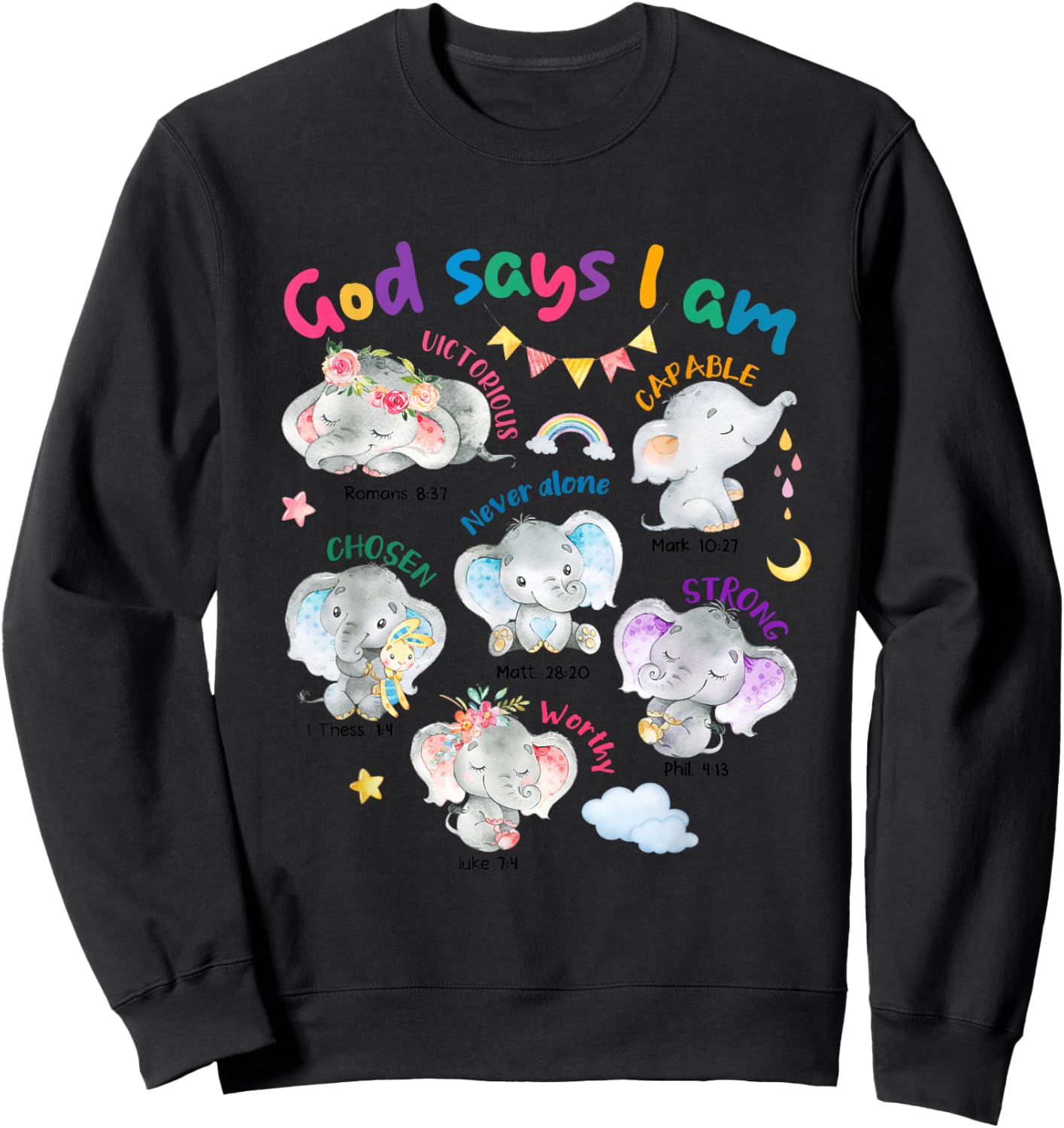 God Says I Am Cute Elephant Bible Verse Kids Toddler Girls Sweatshirt - Sweatshirt | Black