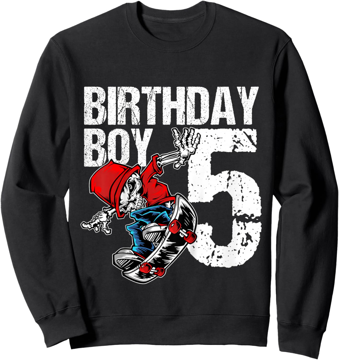 5 Year Old Skateboard Birthday Skateboarding Skate 5th Gift Sweatshirt - Sweatshirt | Black