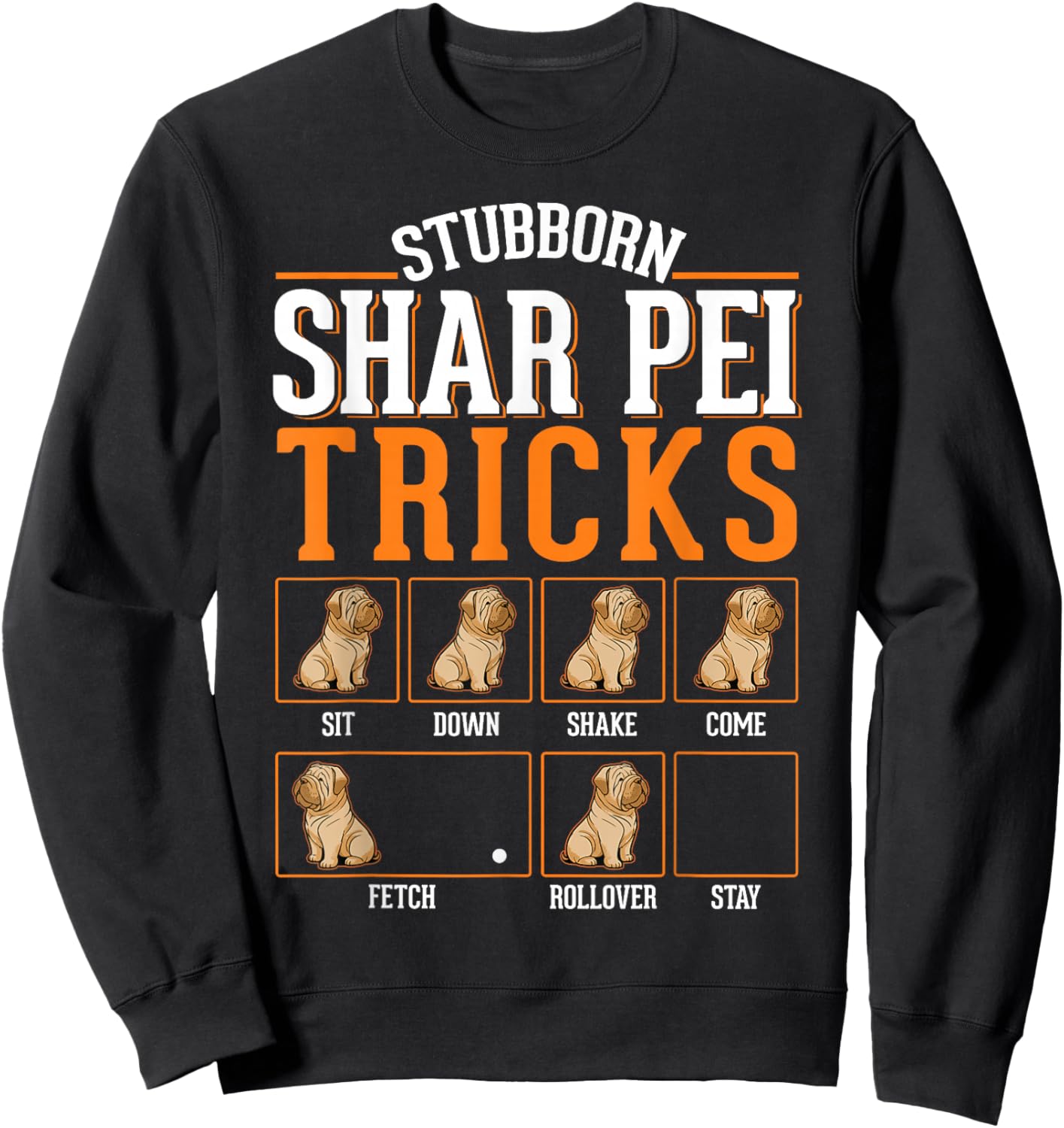 Shar Pei Tricks Sweatshirt - Sweatshirt | Black