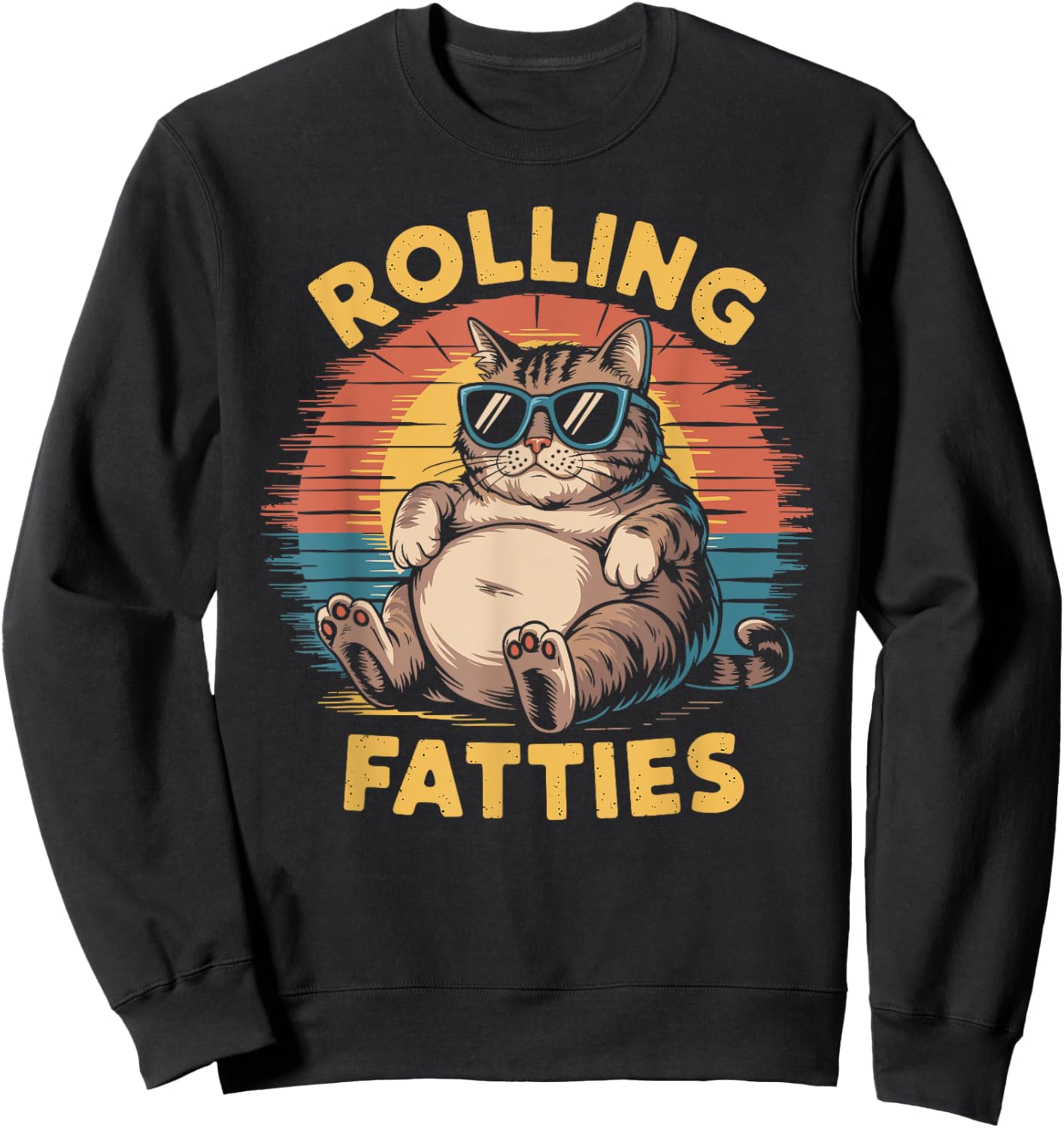 Rolling Fatties cat funny cute cat lover Kitten Owner retro Men Women Sweatshirt - Sweatshirt | Black