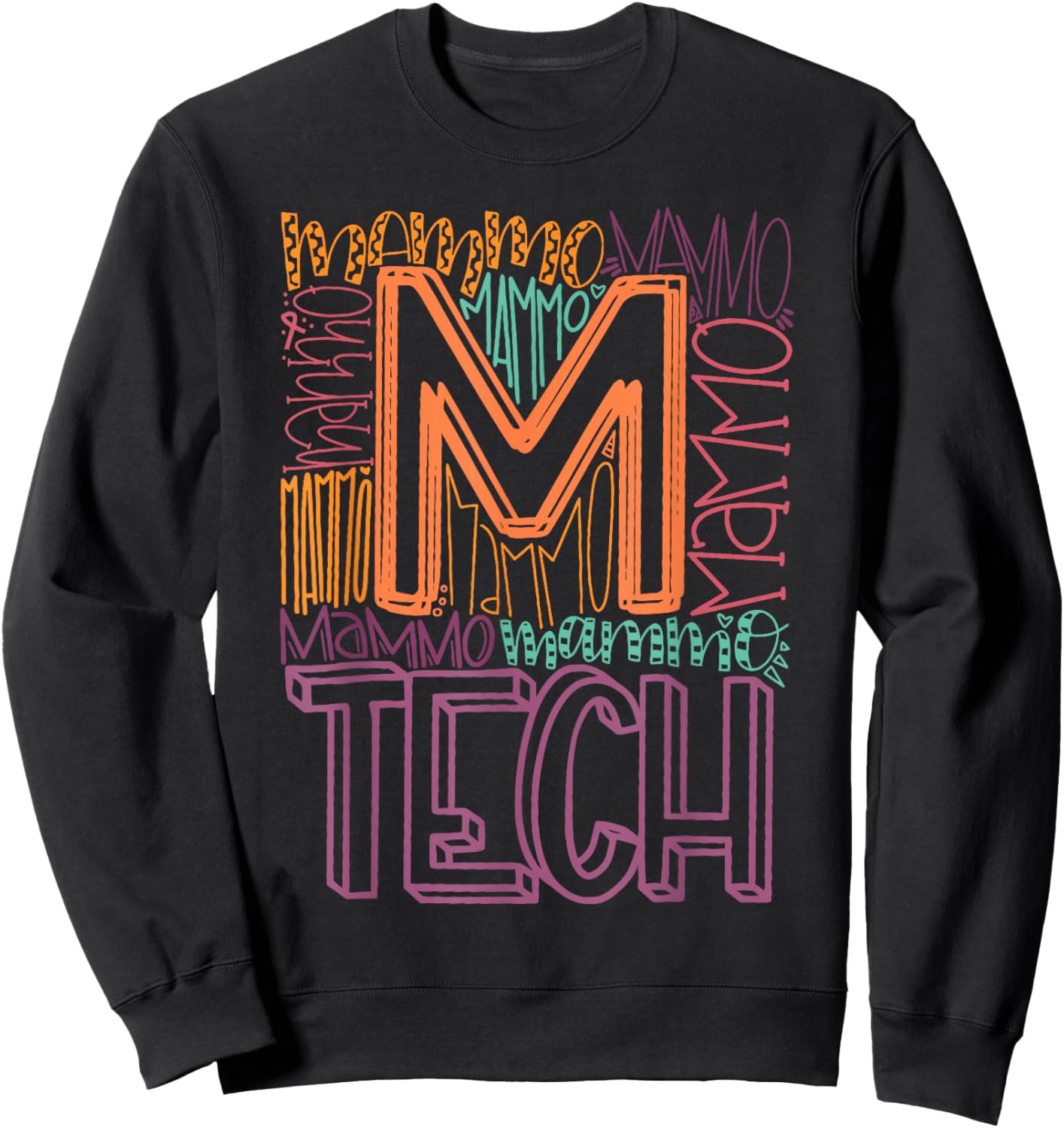 Mammo Tech - Mammography - Radiology - Mammographer - Medica Sweatshirt - Sweatshirt | Black