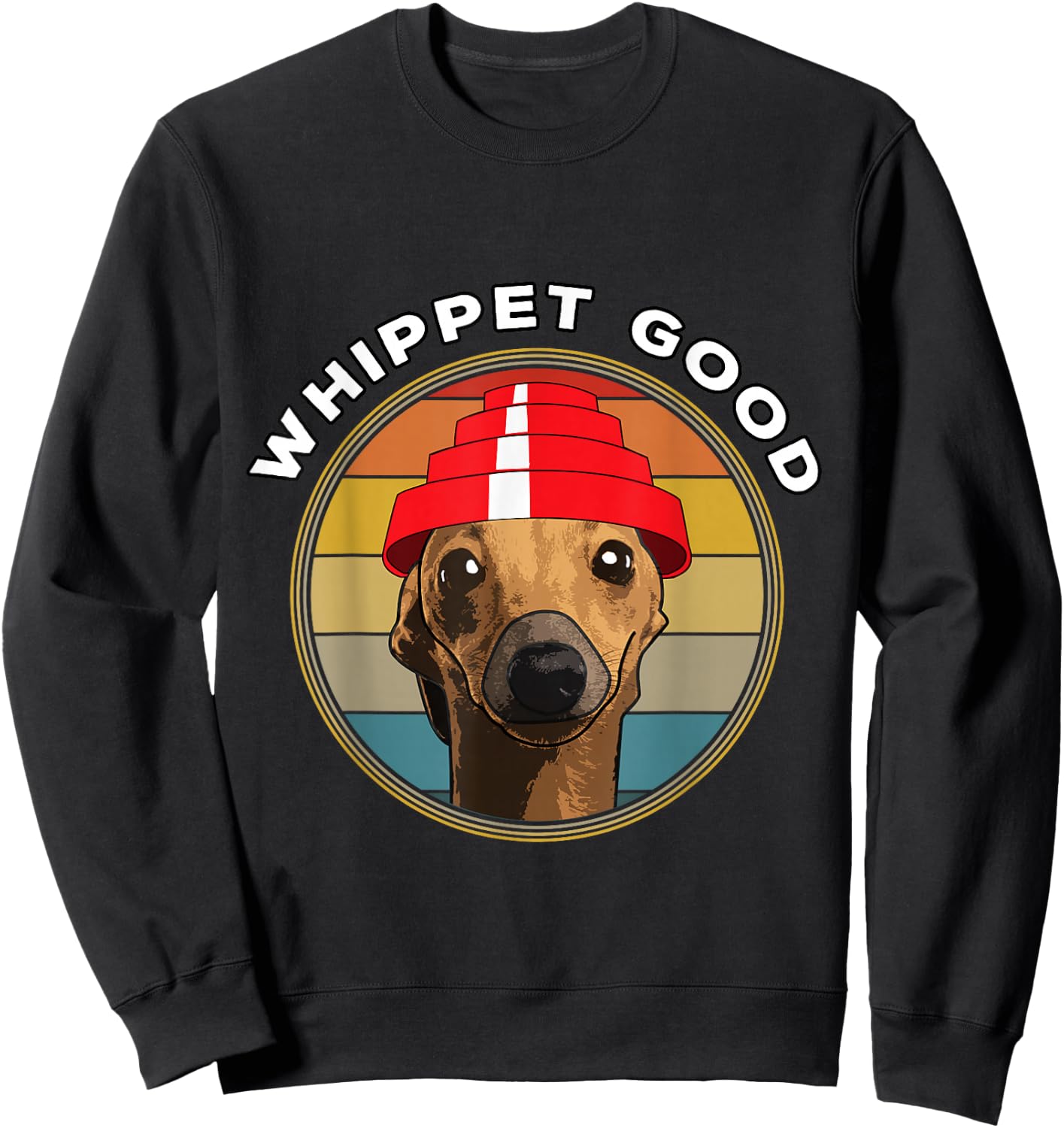 Whippet Good Funny 80's Music Dog Design Sweatshirt - Sweatshirt | Black