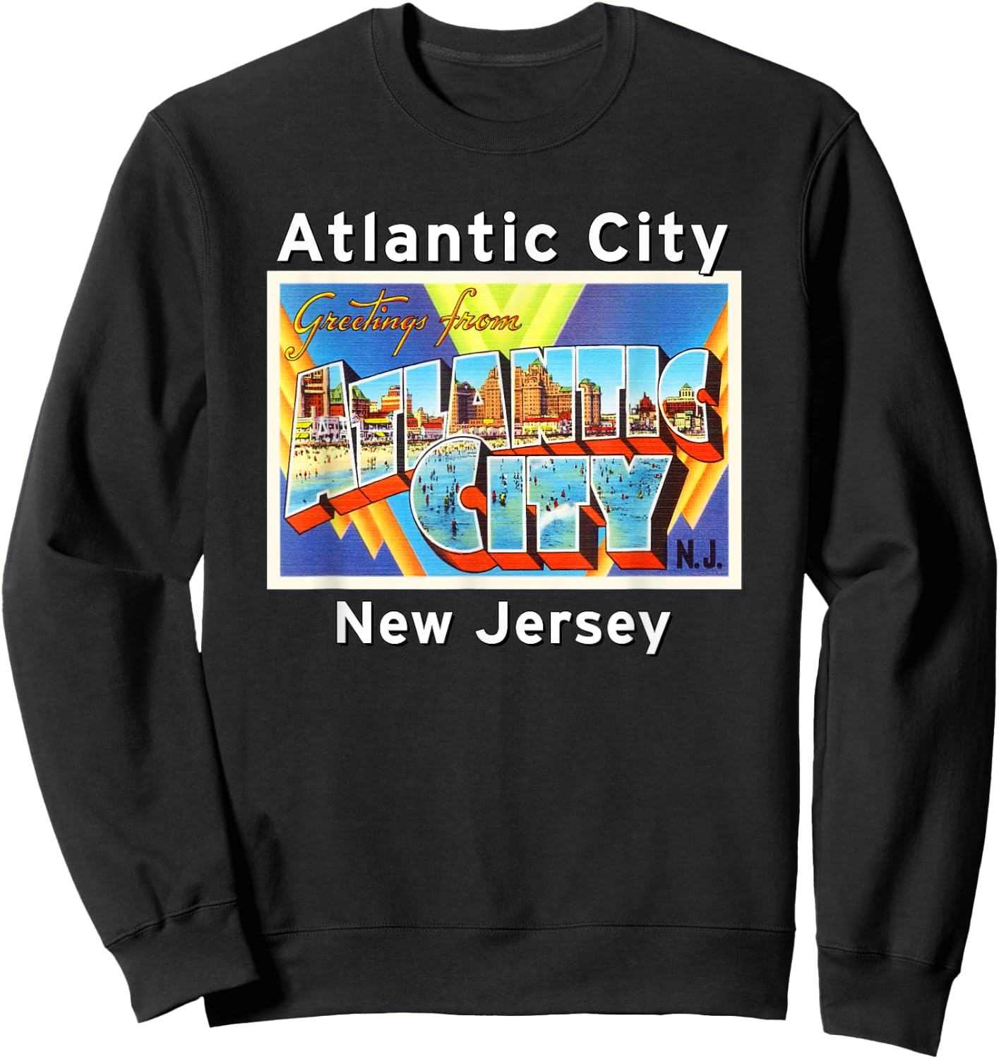 Atlantic City New Jersey NJ Large Letter Postcard 2 Gift Sweatshirt - Sweatshirt | Black