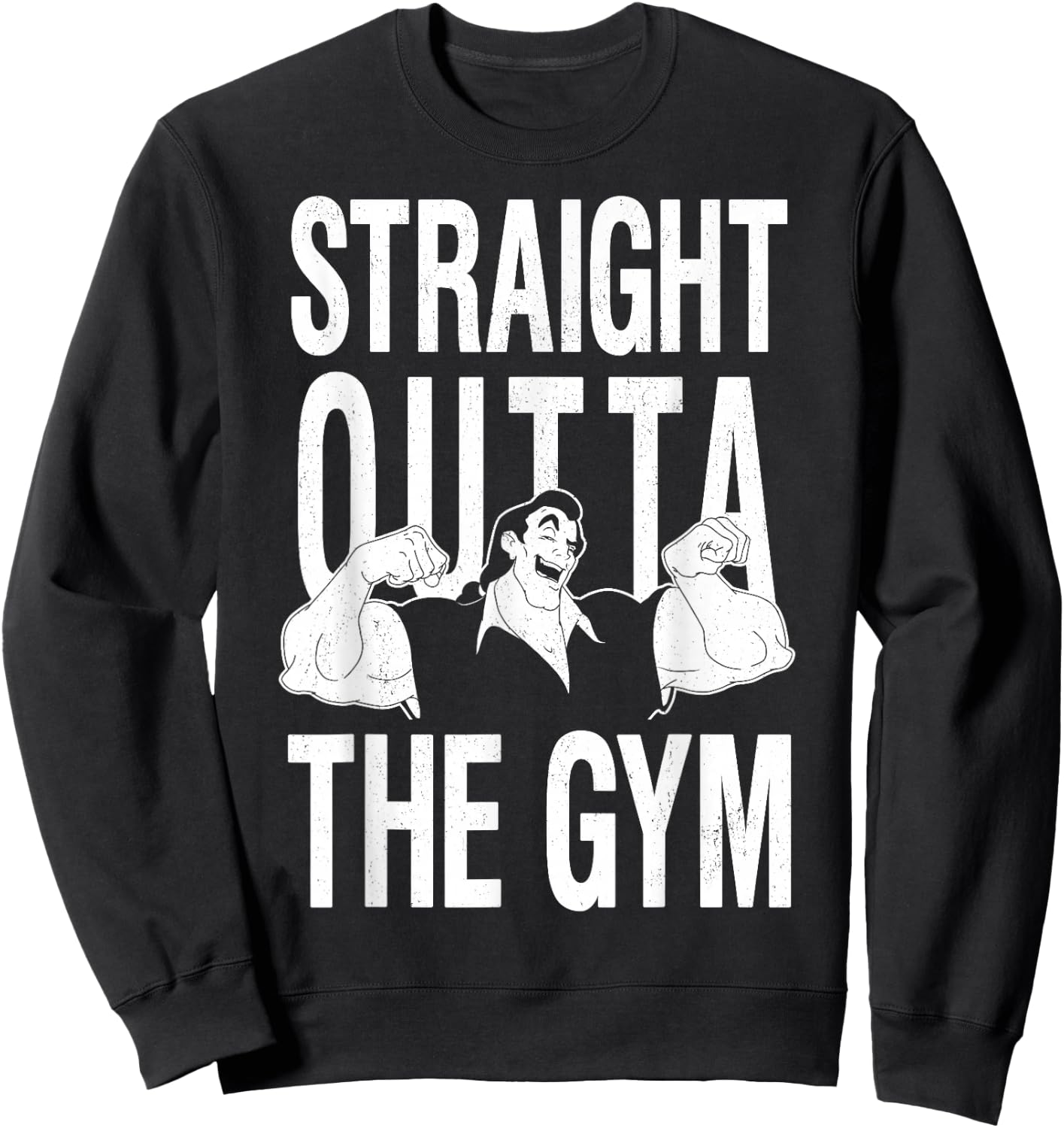 Disney Beauty and the Beast Gaston Straight Outta The Gym Sweatshirt - Sweatshirt | Black