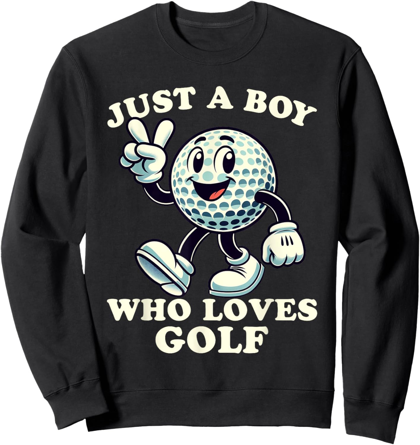 Just a Boy Who Loves Golf Funny Golf Designs Boys Sweatshirt - Sweatshirt | Black