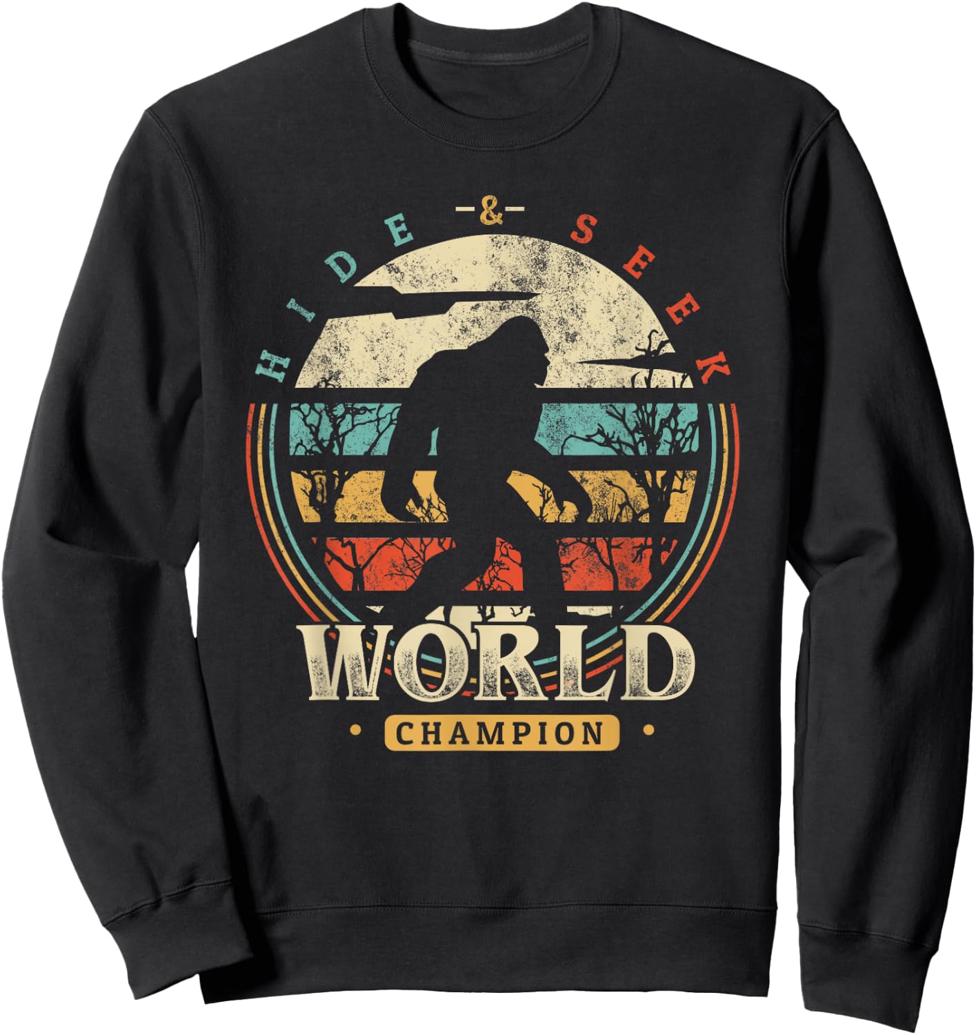 Bigfoot Hide and Seek Champion Shirt Sasquatch Camping Sweatshirt - Sweatshirt | Black