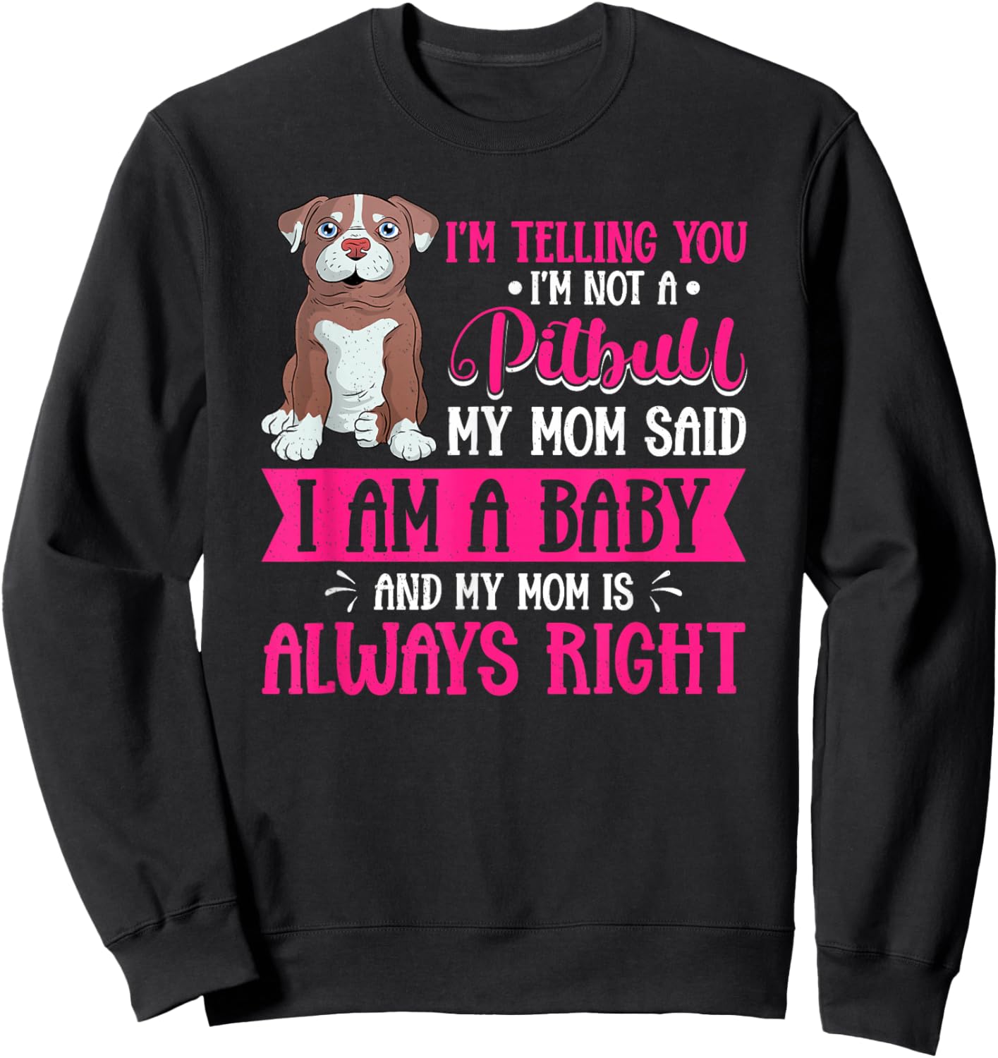 Pitbull Mom Dog Mom Gifts Kawaii Pitbull Lover , Black, Small Sweatshirt - Sweatshirt | Black