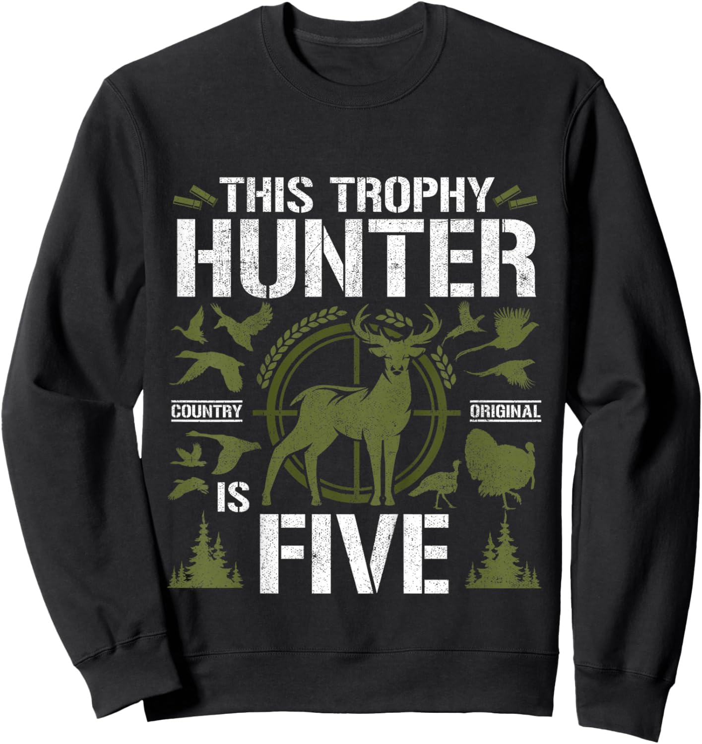 5 Year Old Hunting Birthday Party Duck Deer Hunter 5th Gift Sweatshirt - Sweatshirt | Black