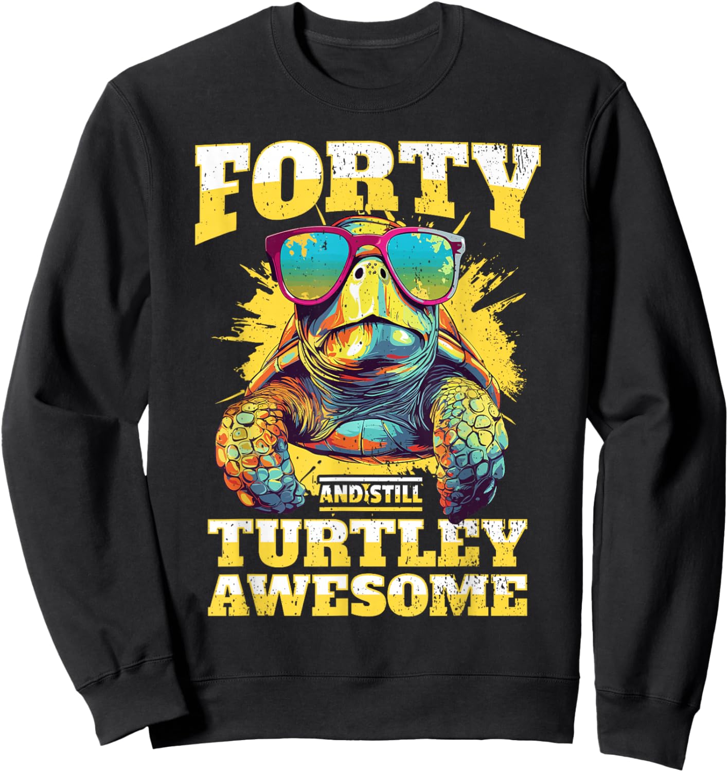 Tortoise 40th Birthday Turtle Age 40 Years Sweatshirt - Sweatshirt | Black