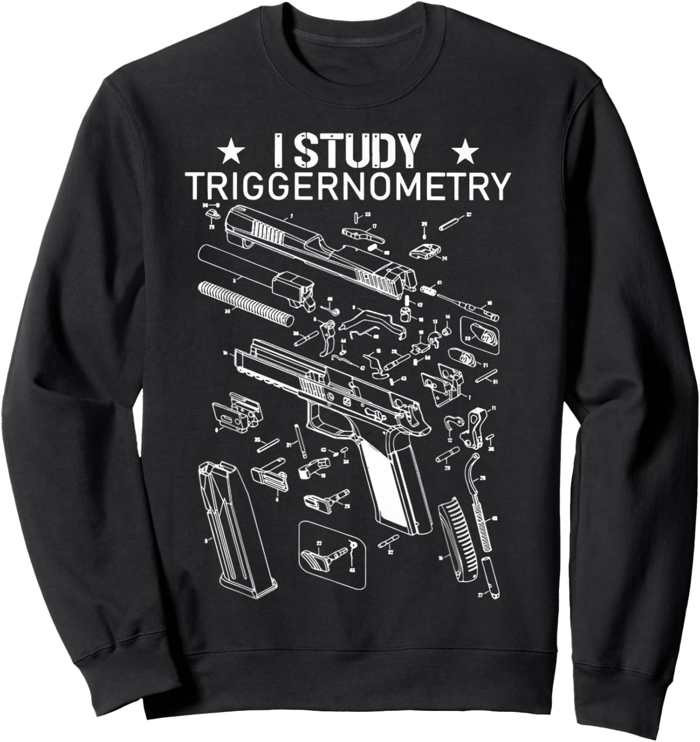 I Study Triggernometry Shirt for Gun Education Sweatshirt - Sweatshirt | Black