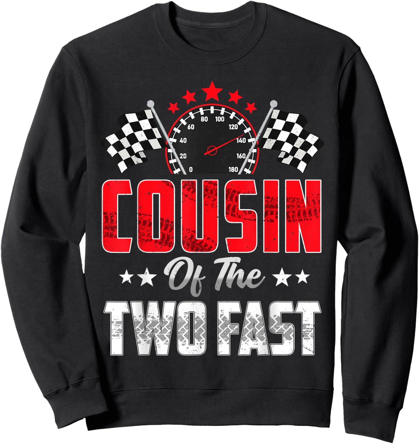 Cousin of The Two Fast 2nd Birthday Racing Car Family Sweatshirt - Sweatshirt | Black