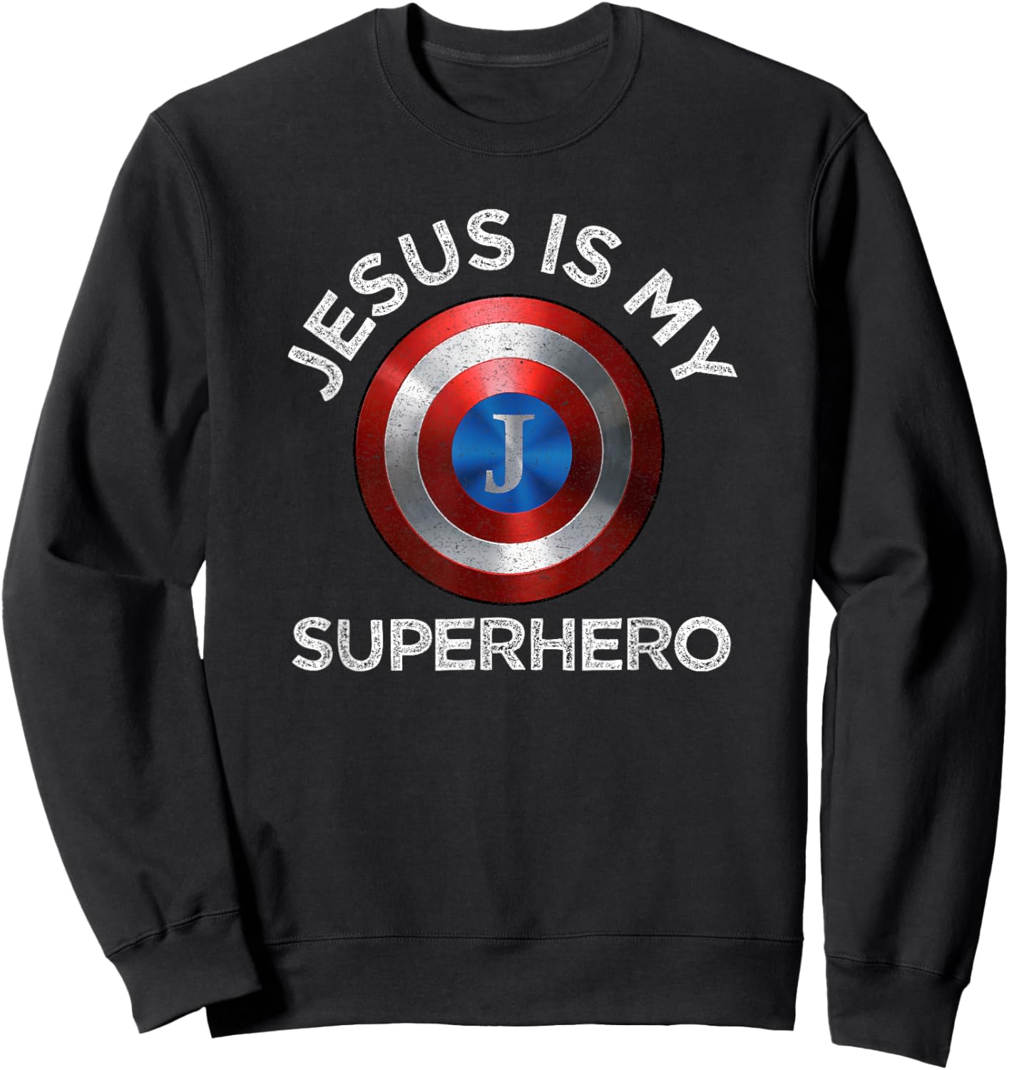 Jesus Is My Superhero Cute Powerful Christian Gift American Sweatshirt - Sweatshirt | Black