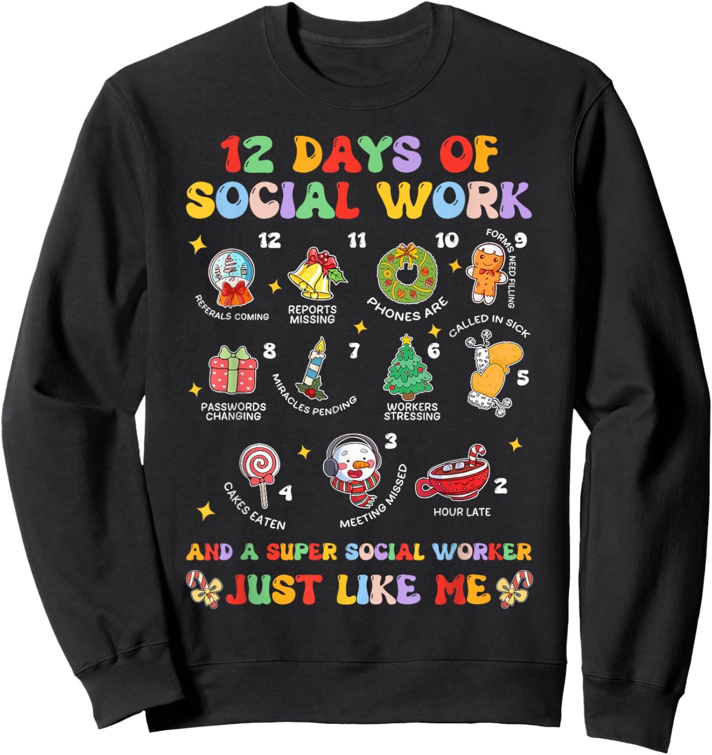 Groovy 12 Days Of Social Work Christmas School Social Worker Sweatshirt - Sweatshirt | Black