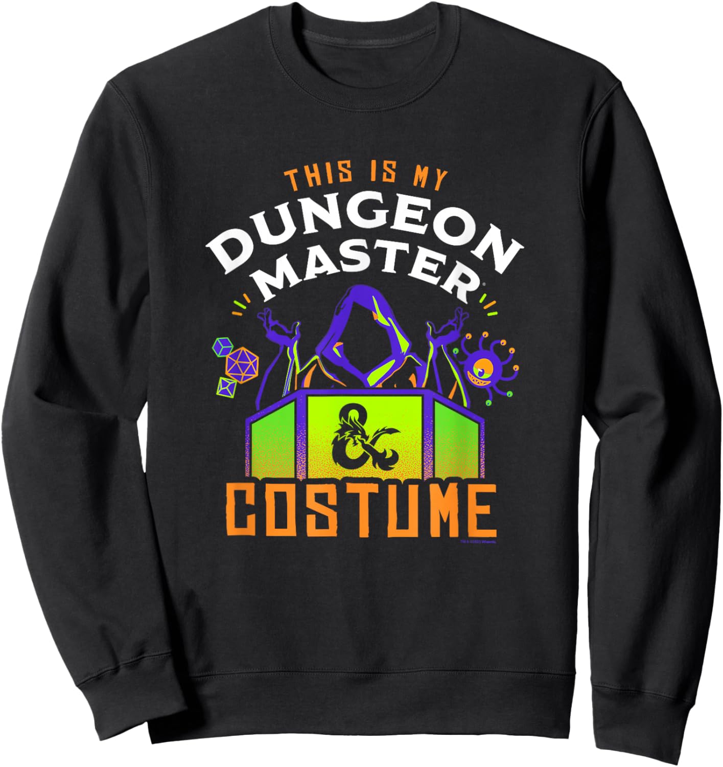 Dungeons & Dragons Halloween My Dungeon Master Costume Sweatshirt - Sweatshirt | Black
