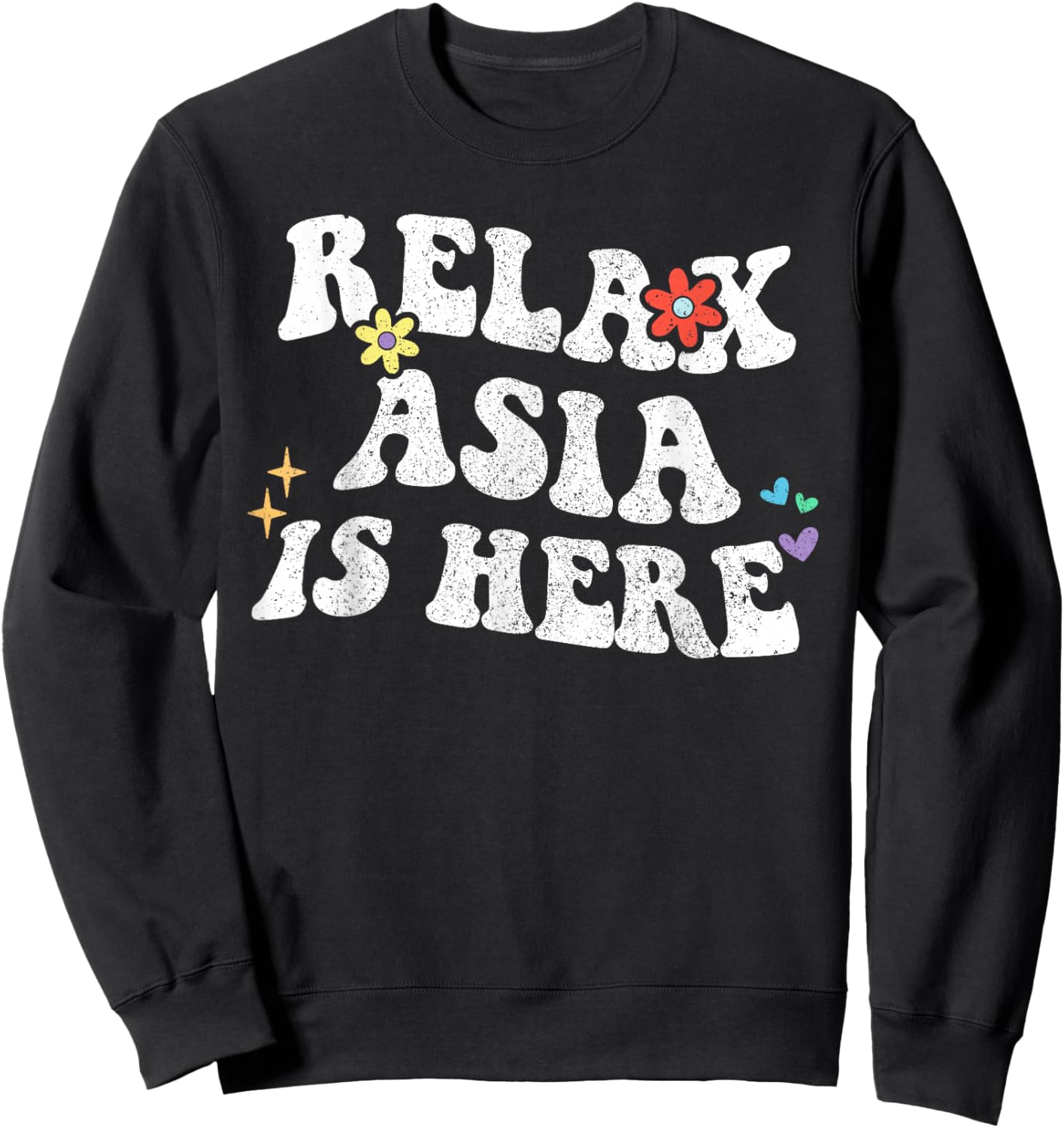 Retro Groovy Relax ASIA Is Here Funny Mother's Day Name Sweatshirt - Sweatshirt | Black