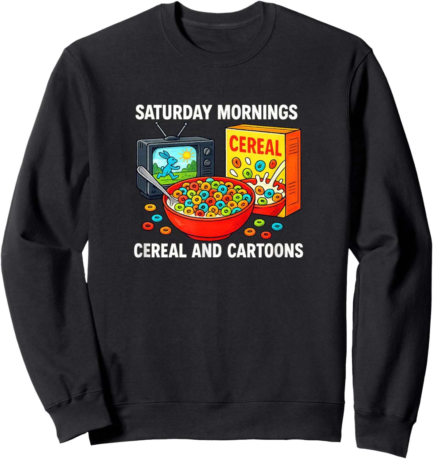 Saturday Mornings - Cereal and Cartoons Sweatshirt - Sweatshirt | Black