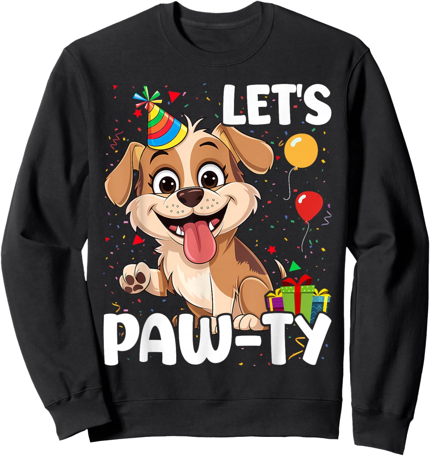 Let's Paw-ty Love Dogs Mom Birthday Dog Bday Boy Girl Pawty Sweatshirt - Sweatshirt | Black