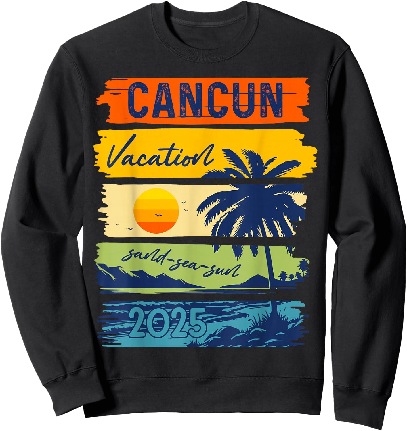 Cancun Vacation Sand Sea Sun Mexico Trip 2025 Retro Summer Sweatshirt - Sweatshirt | Black