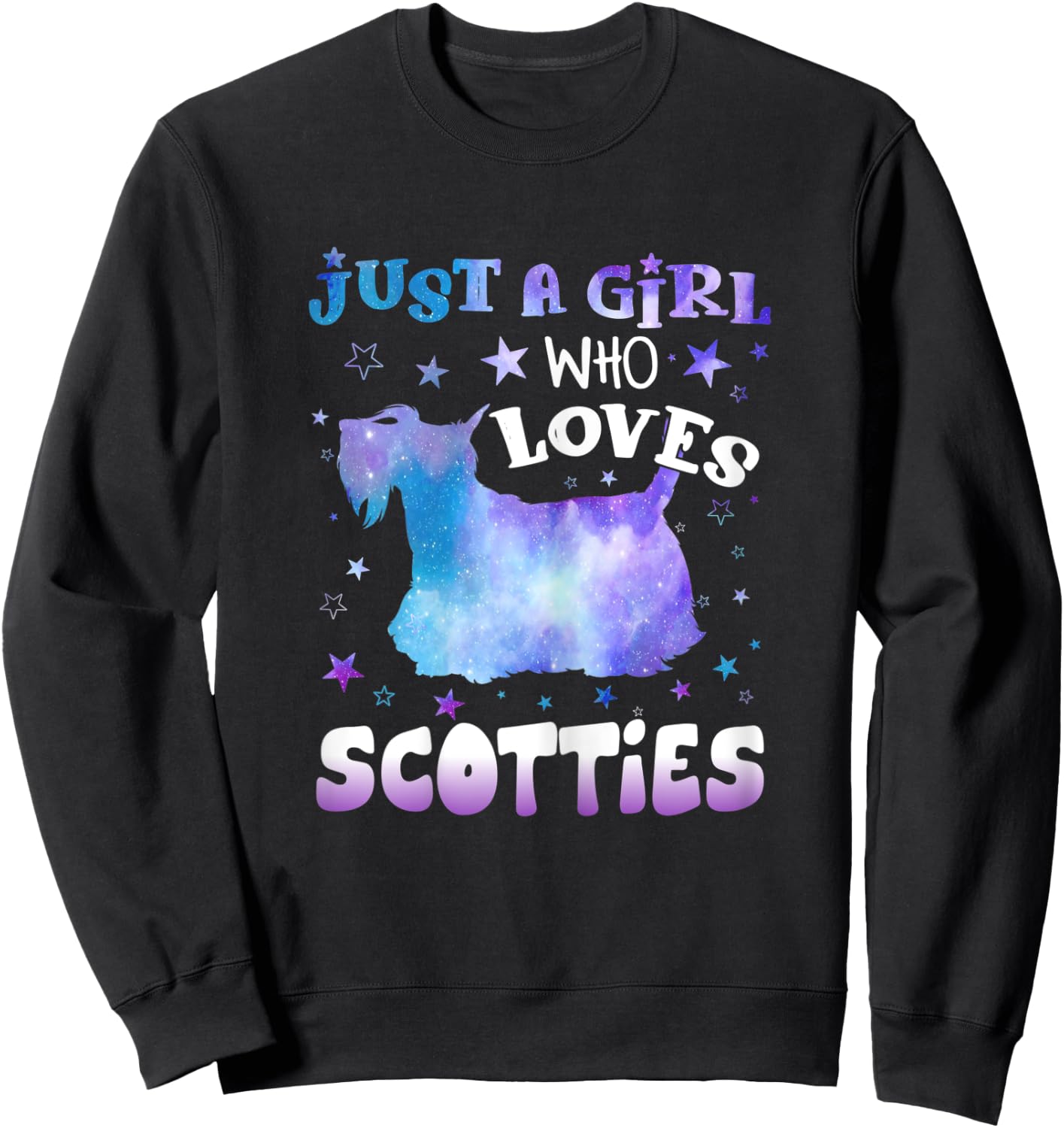 Just A Girl Who Loves Scotties Funny dog lovers gifts Sweatshirt - Sweatshirt | Black