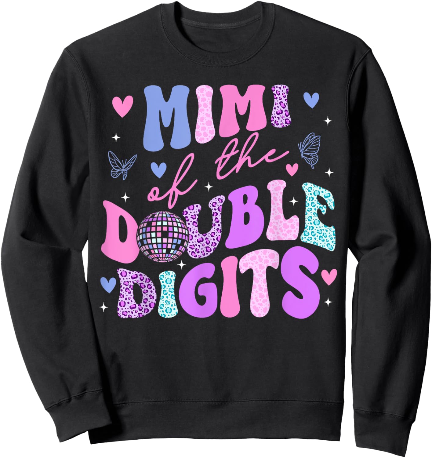 Mimi Of The Double Digits Daughter Groovy Mama Retro Theme Sweatshirt - Sweatshirt | Black