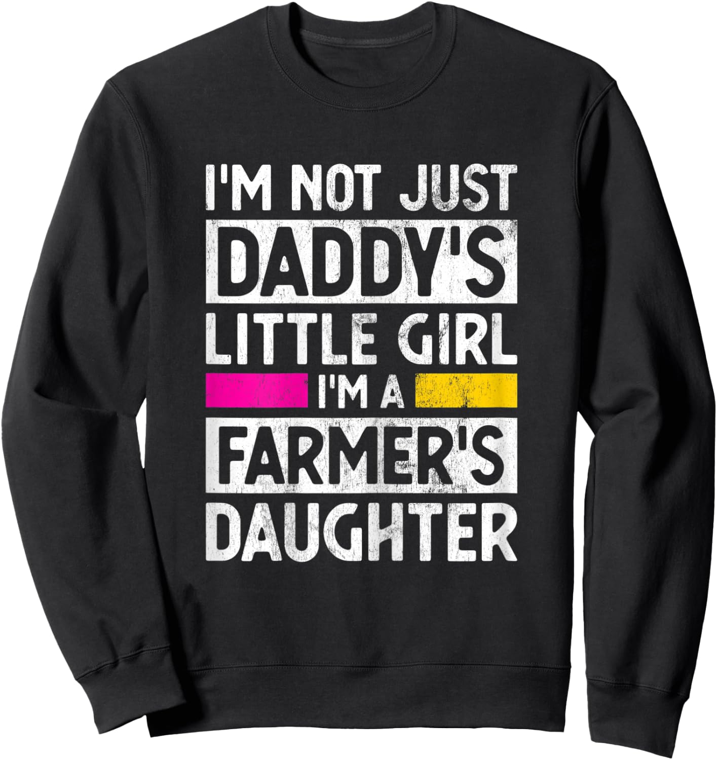 Daddy's Little Girl Farmer Daughter Farming Gag Gift Girls Sweatshirt - Sweatshirt | Black