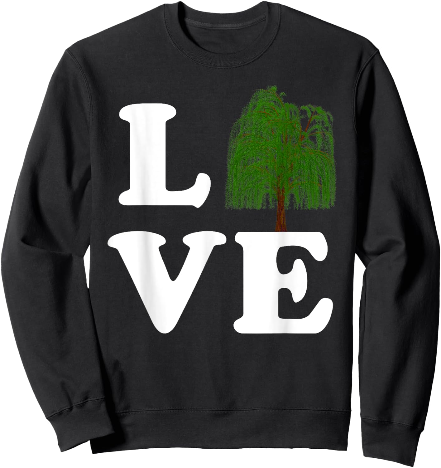 Love Trees Shirt Earth Day Weeping Willow Women Men Kids Sweatshirt - Sweatshirt | Black