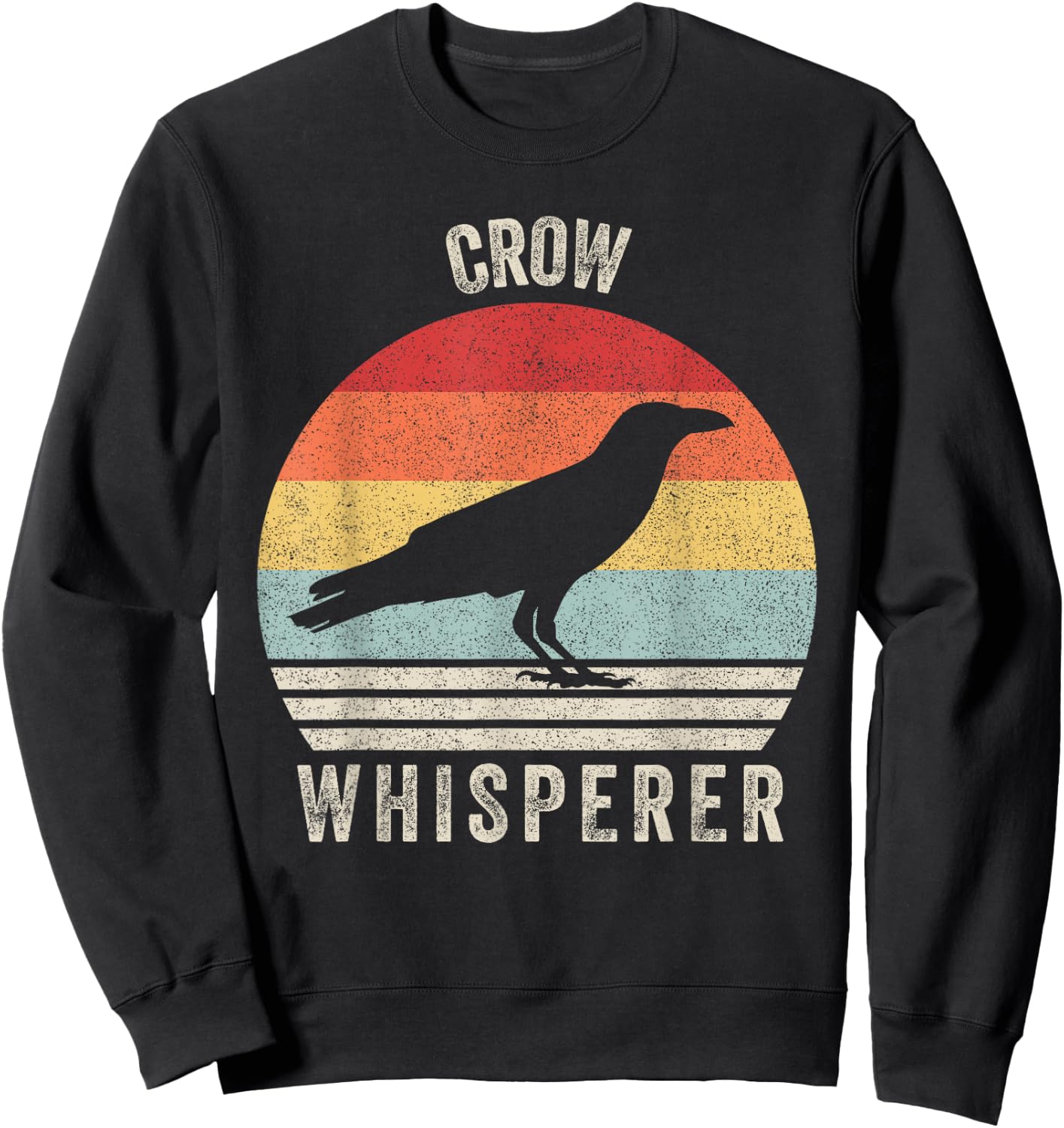 Retro Crow Whisperer Shirt Funny Birds Lover Crow Vintage Sweatshirt - Sweatshirt | Black