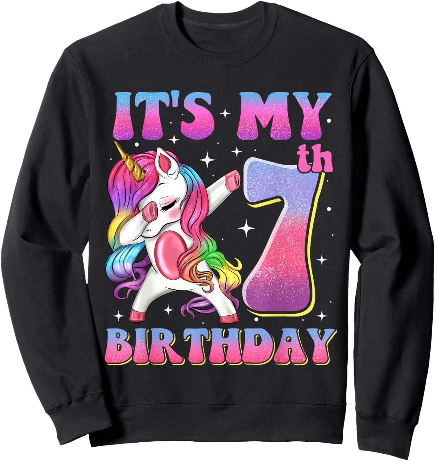 It's My 7th Birthday Dabbing Unicorn 7 Year Old Girls Kids Sweatshirt - Sweatshirt | Black