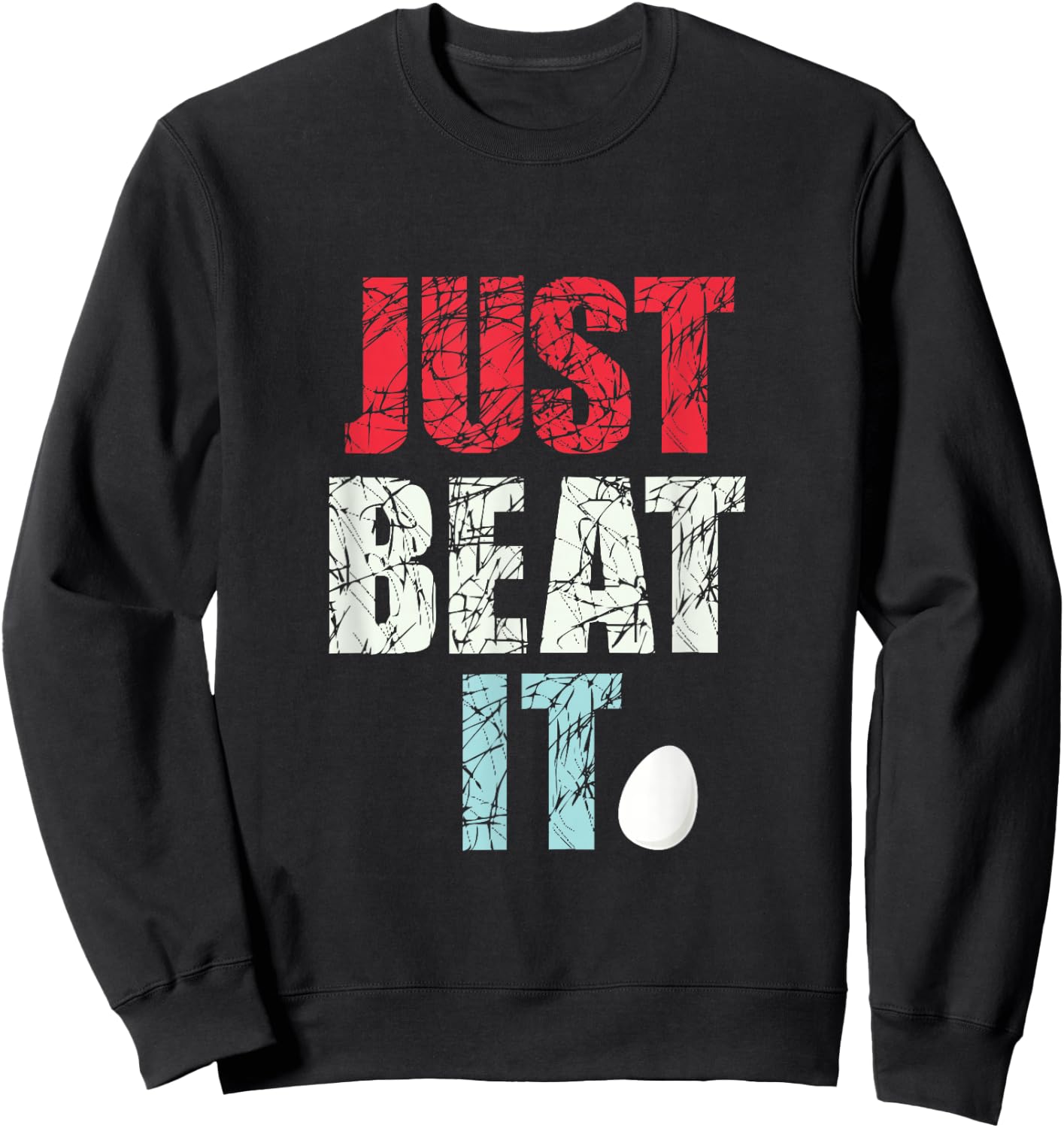 Just Beat It - Just beat it Sweatshirt - Sweatshirt | Black