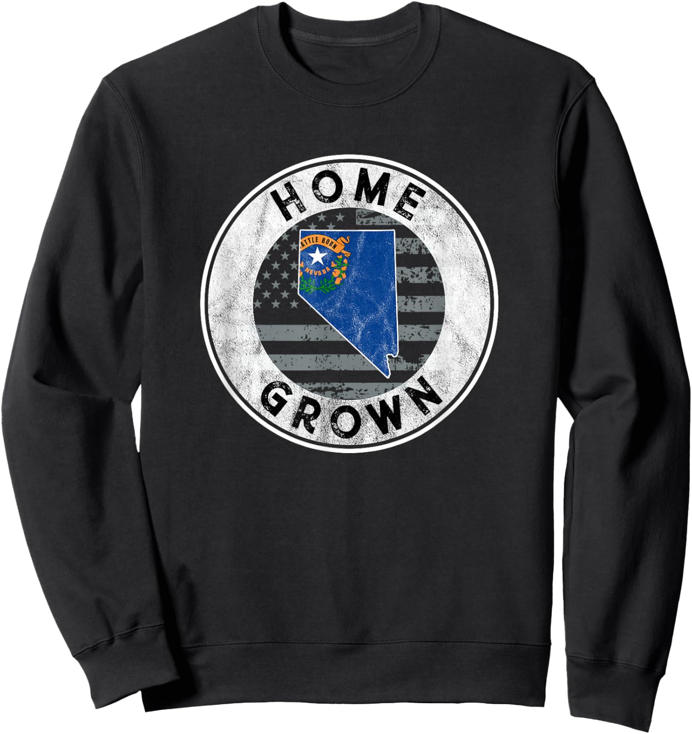Nevada Native Home Grown Quote State American Flag Pride NV Sweatshirt - Sweatshirt | Black