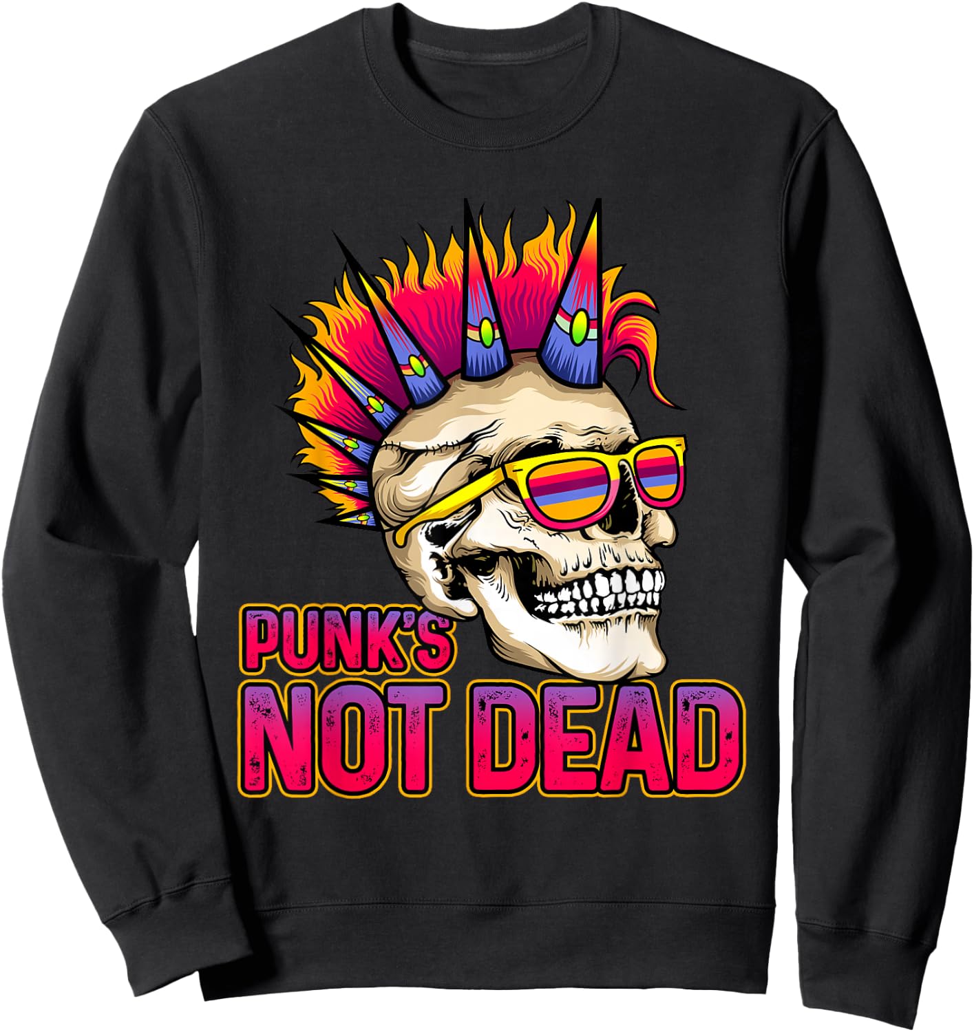Punk's Not Dead Punk Rock 80's 90's Retro Rocker Sweatshirt - Sweatshirt | Black