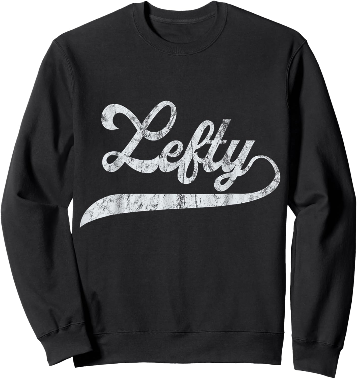 Lefty Left Handed Pride Southpaw Softball Script Sweatshirt - Sweatshirt | Black